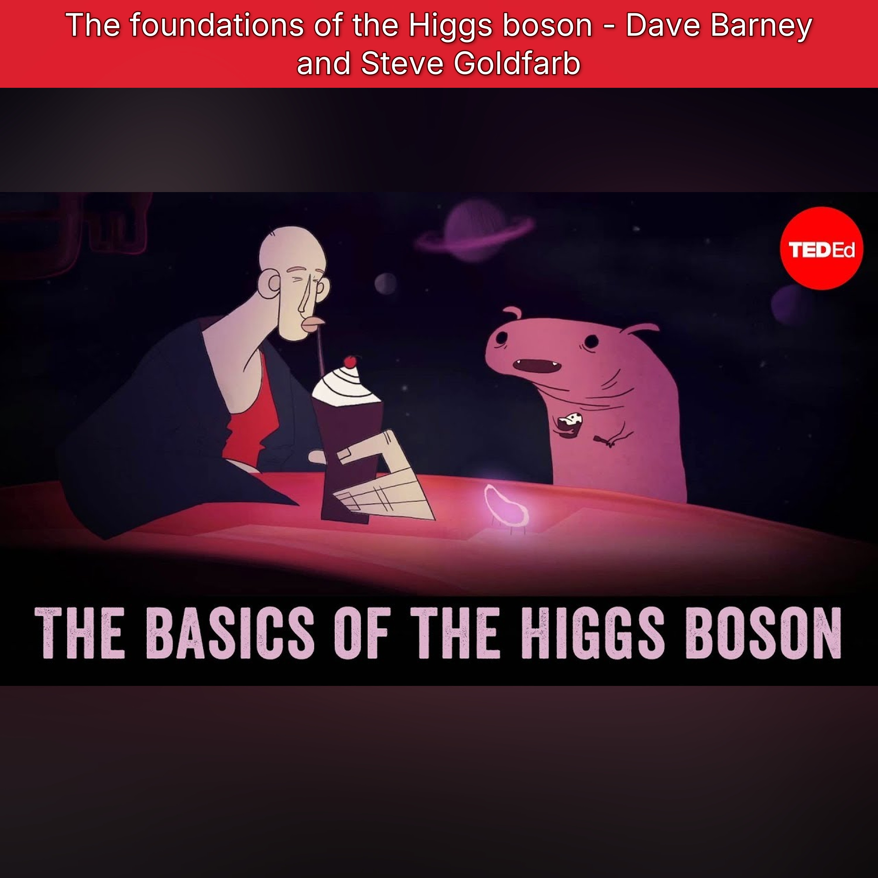 The foundations of the Higgs boson - Dave Barney and Steve Goldfarb