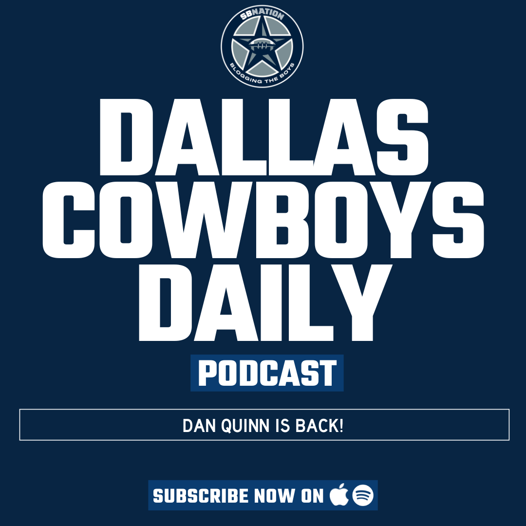 Dallas Cowboys Daily: Dan Quinn is back! episode artwork