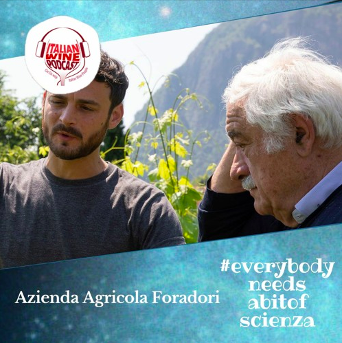 Ep. 603 Azienda Agricola Foradori Pt. 2| #EverybodyNeedsScienza