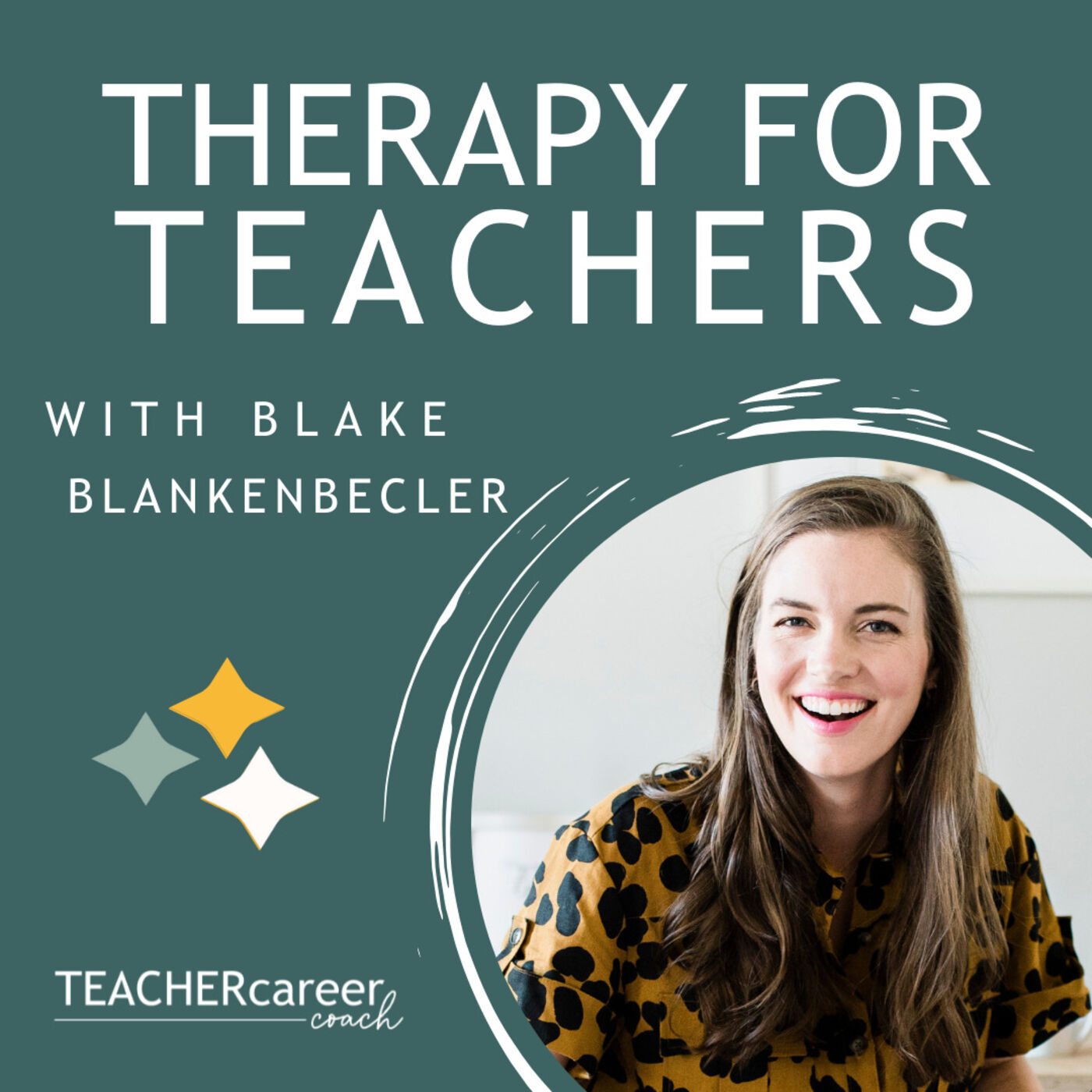 31 - Blake Blankenbecler: Therapy for Teachers episode artwork
