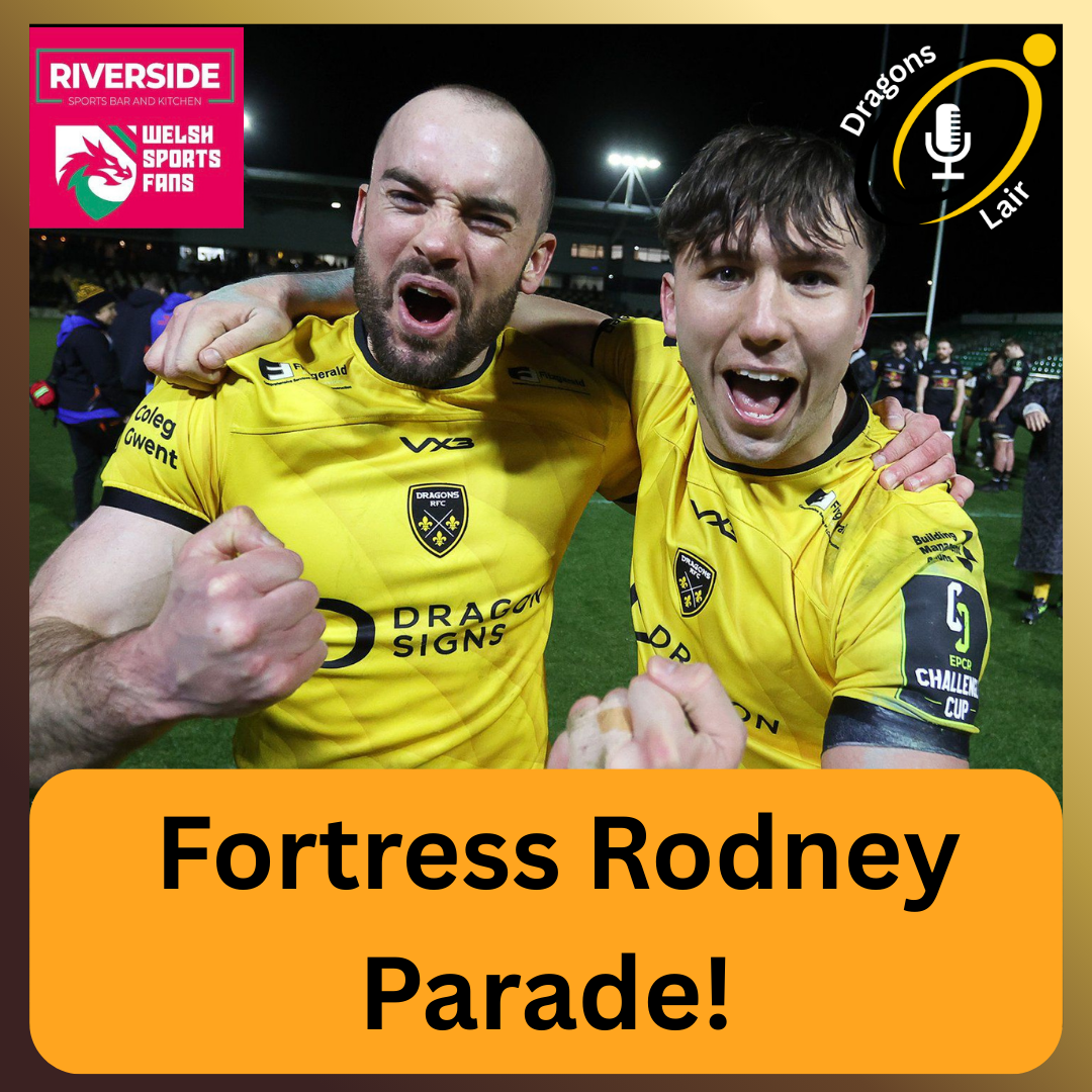 Fortress Rodney Parade! - Dragons Lair