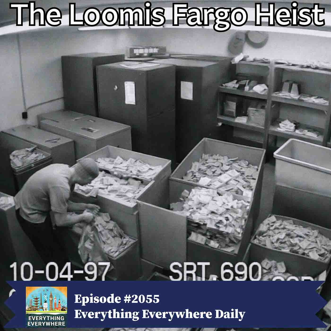 The Loomis Fargo Heist