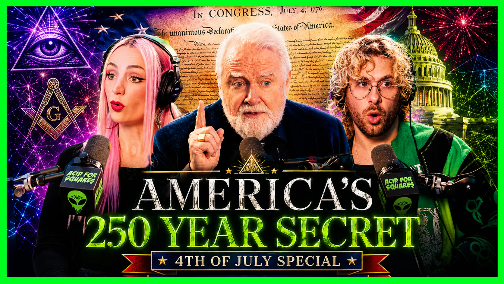 #101 Fourth Of July Special | Alan W. Green: Founding Fathers Hid Secret Codes in America's Creation episode artwork