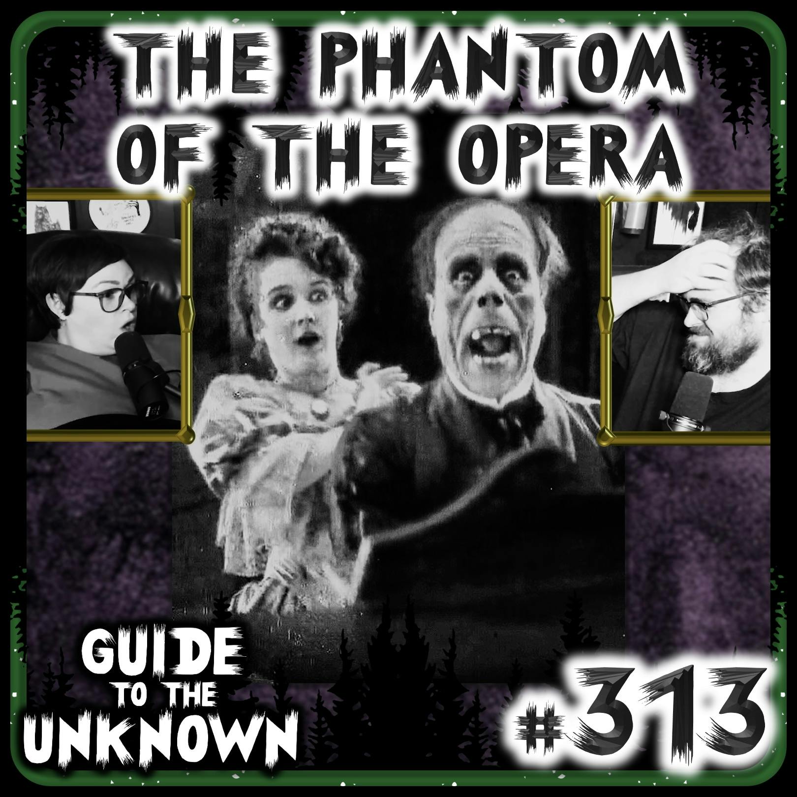 313: The Phantom of the Opera