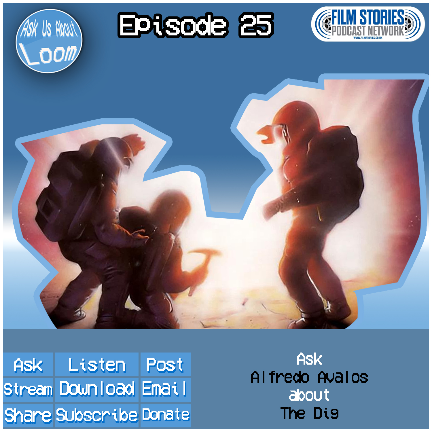 Ask Alfredo Avalos about...The Dig!