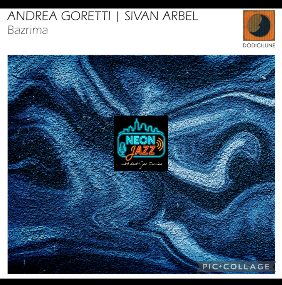 Inside the 2026 Album Bazrima: Singer Sivan Arbel & Bassist Andrea Goretti Jazz Duo Interview