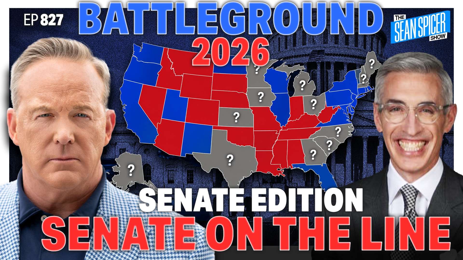 Battleground 2026: 13 Senate Races That Decide Control | 2 Weeks Out | EP 827