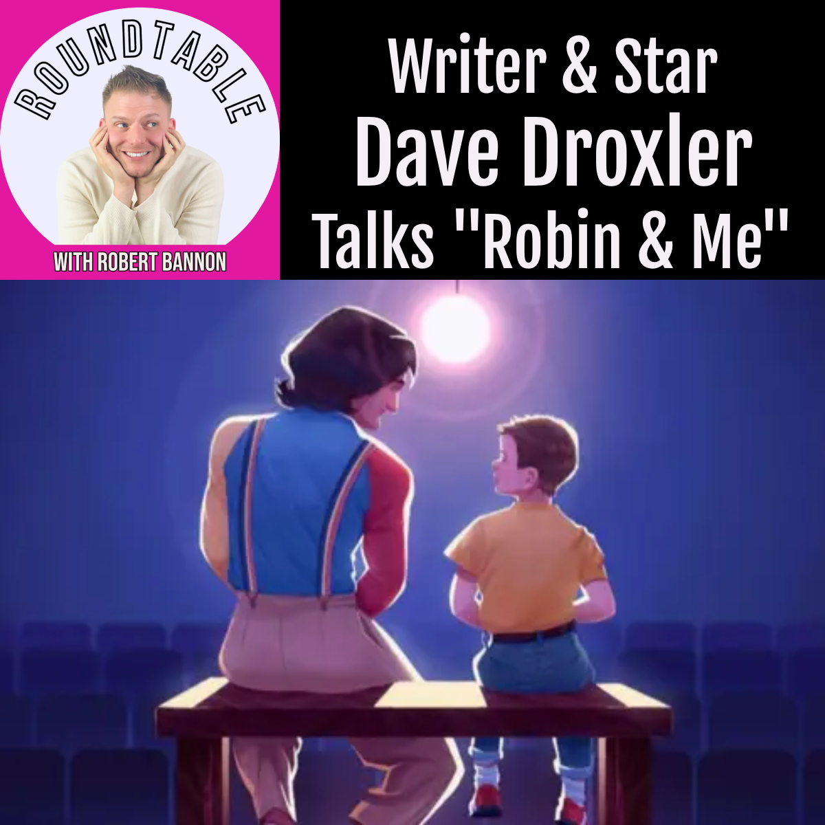 The Roundtable with Robert Bannon