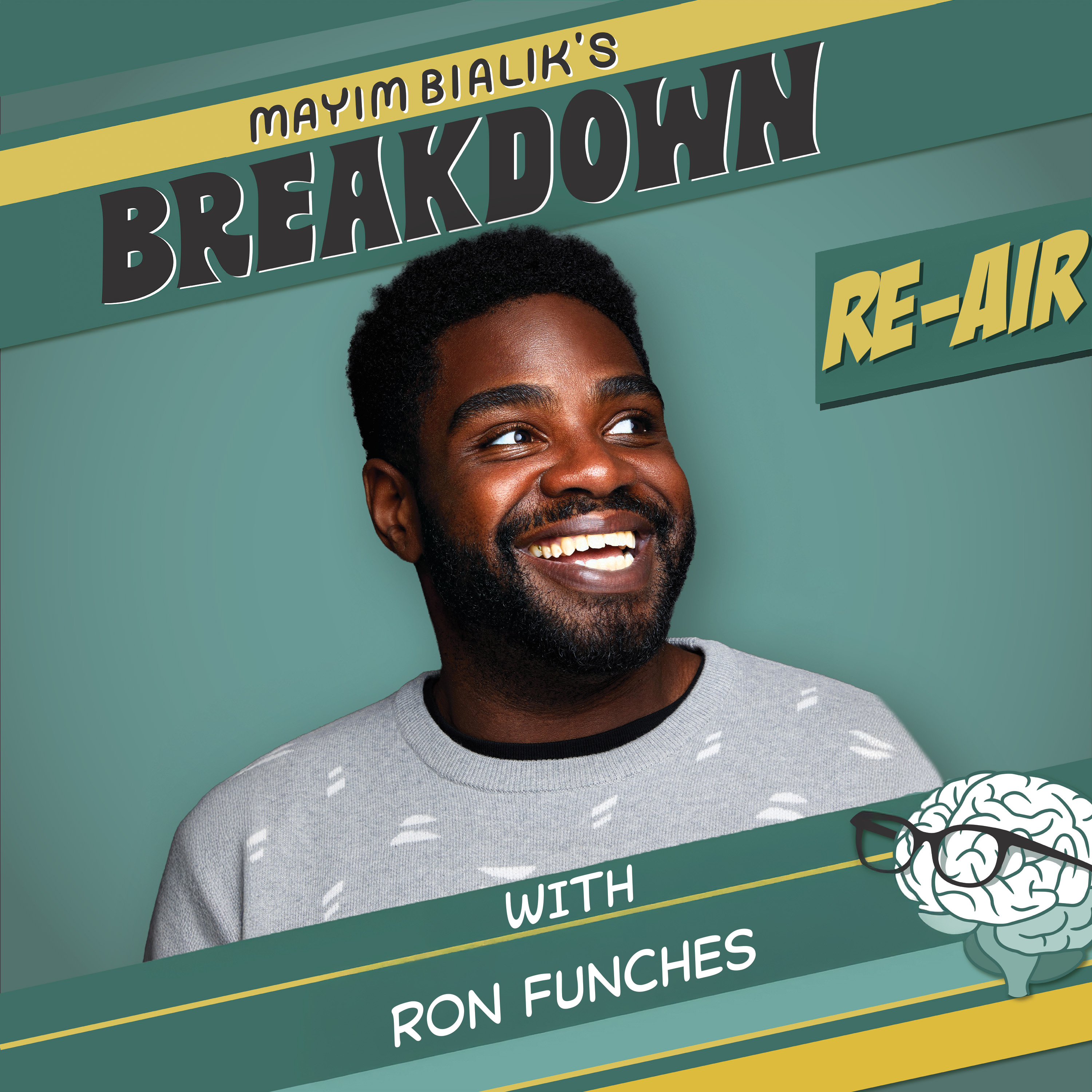 Re-Air: Famous Comedian REVEALS Techniques for Manifesting Your Dreams, with Ron Funches