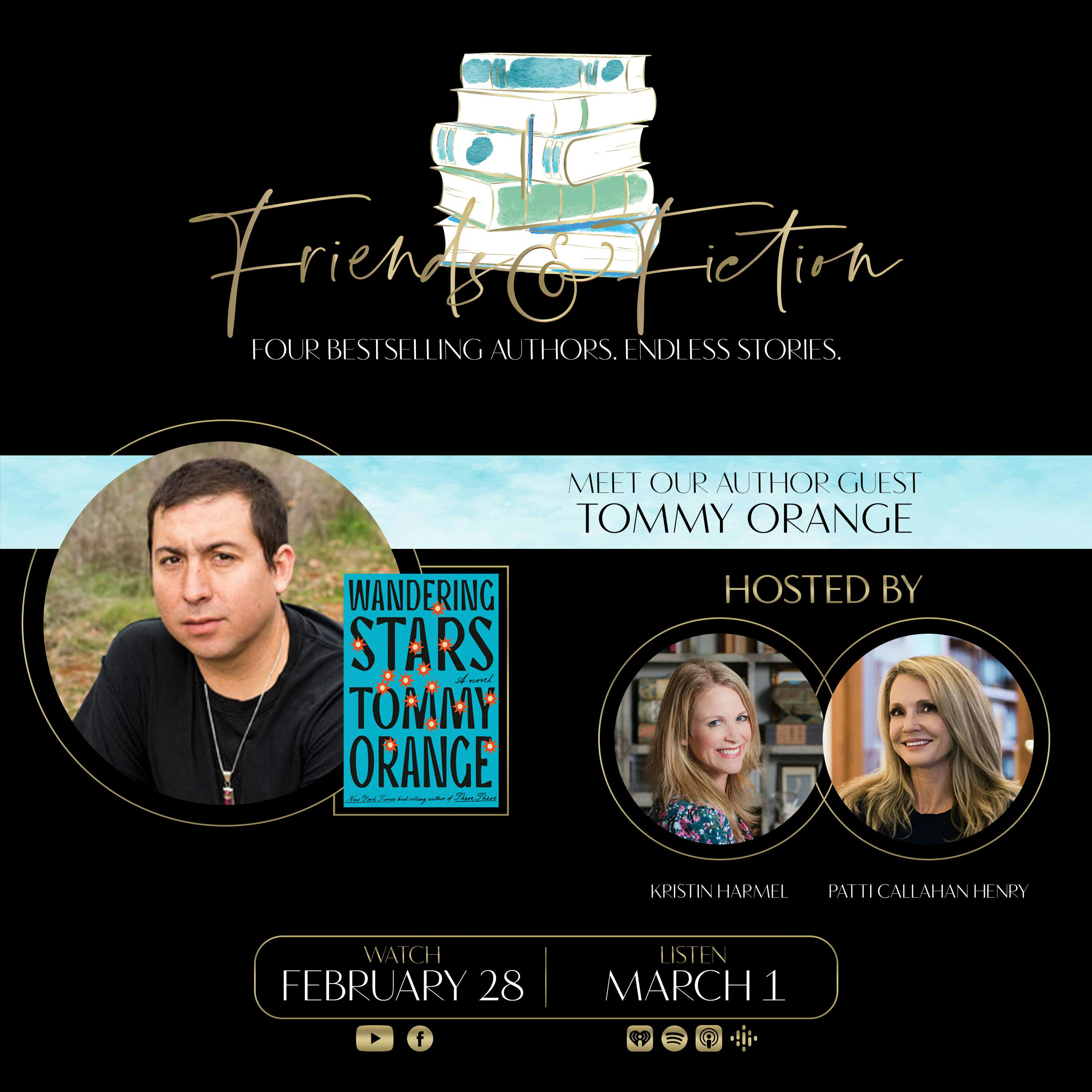Friends & Fiction with Tommy Orange
