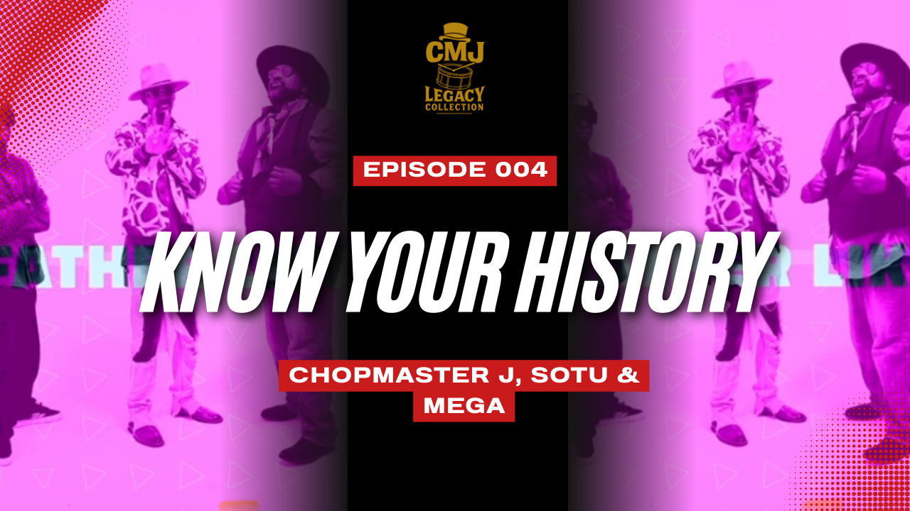 EPISODE 004 – KNOW YOUR HISTORY