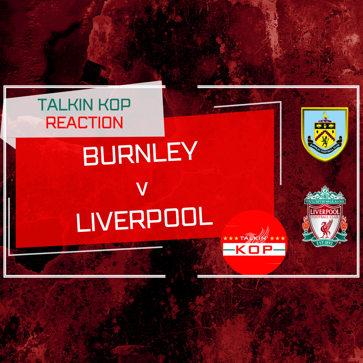 Burnley 0 Liverpool 2 | Match Reaction episode artwork