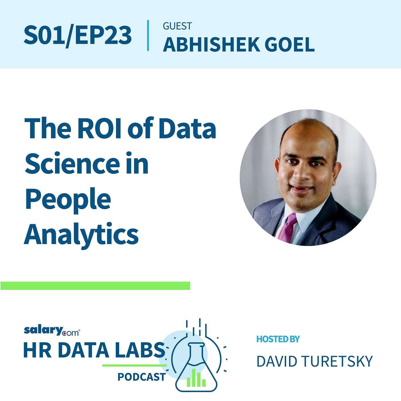 Abhishek Goel - The Return on Investment of Data Science in People Analytics episode artwork
