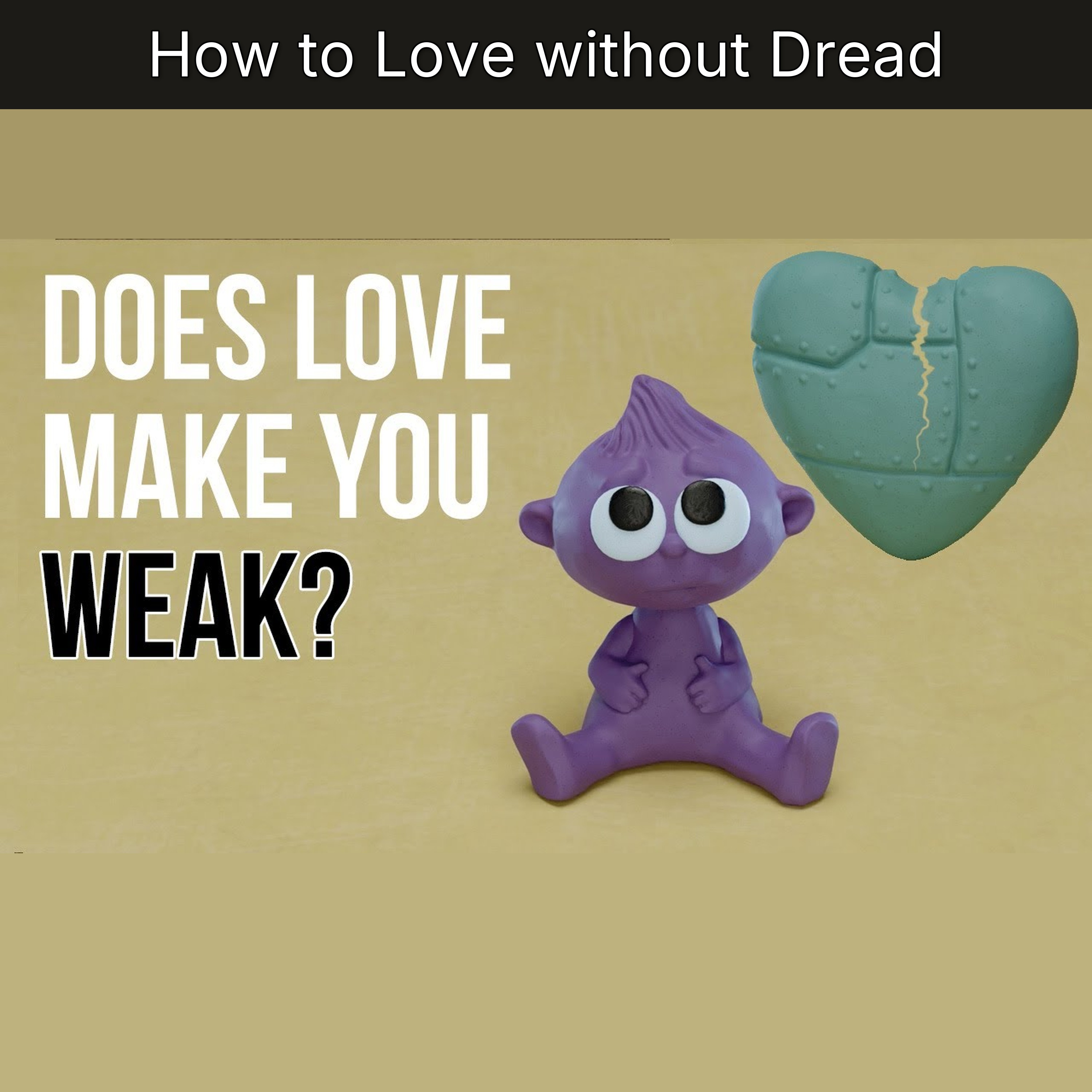 How to Love without Dread episode artwork