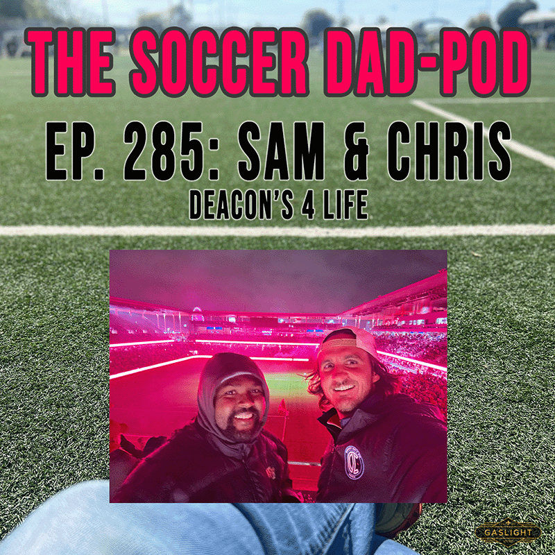 Ep. 285: Sam Fink & Chris Duvall | Deacon's 4 Life episode artwork