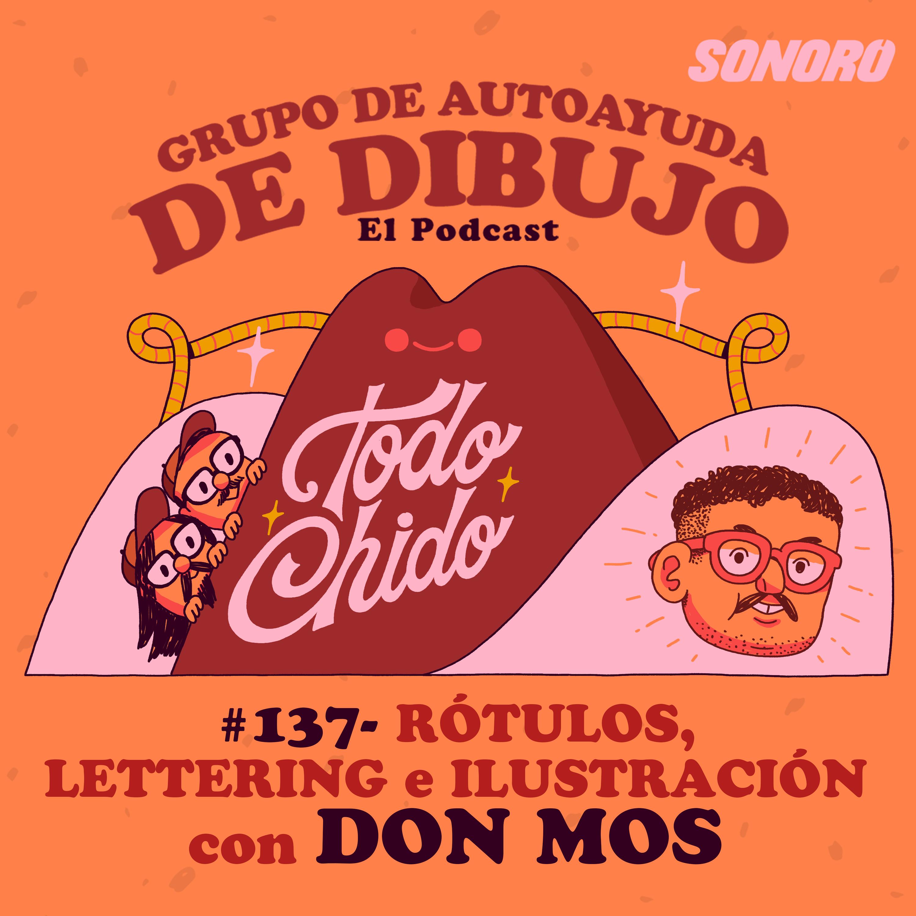 Ep. 137 - RÓTULOS, LETTERING e ILUSTRACIÓN con DON MOS episode artwork