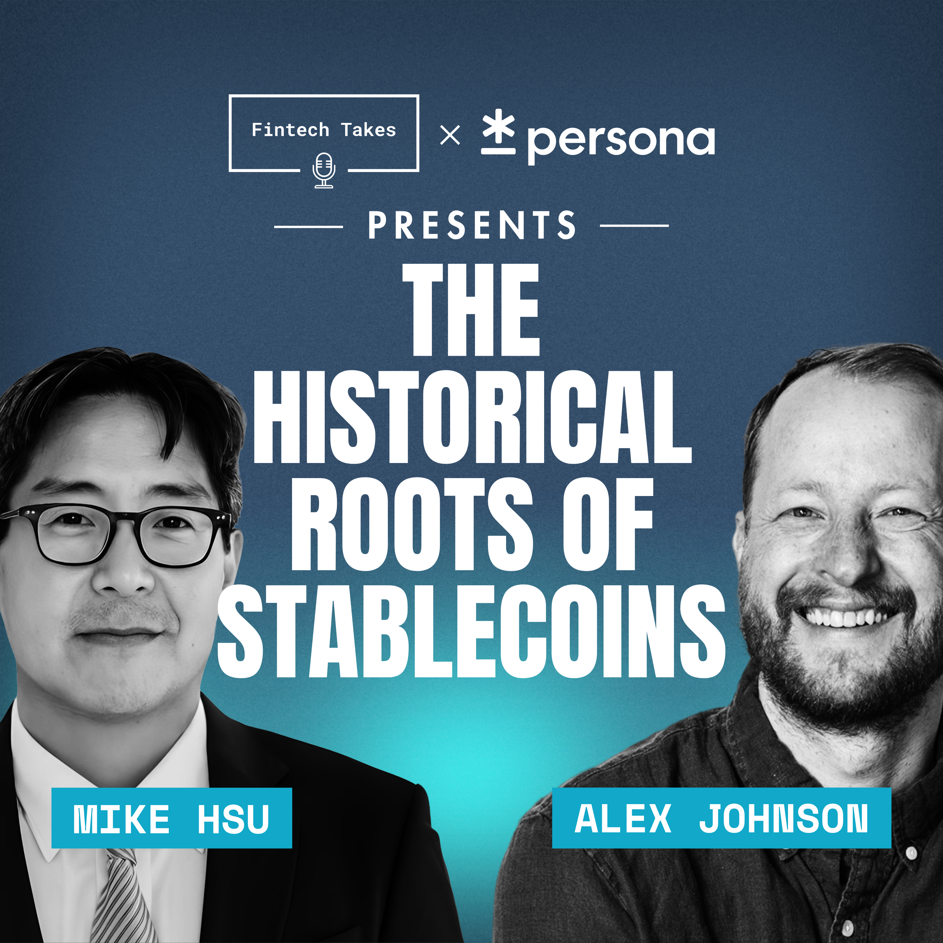 The Historical Roots of Stablecoins