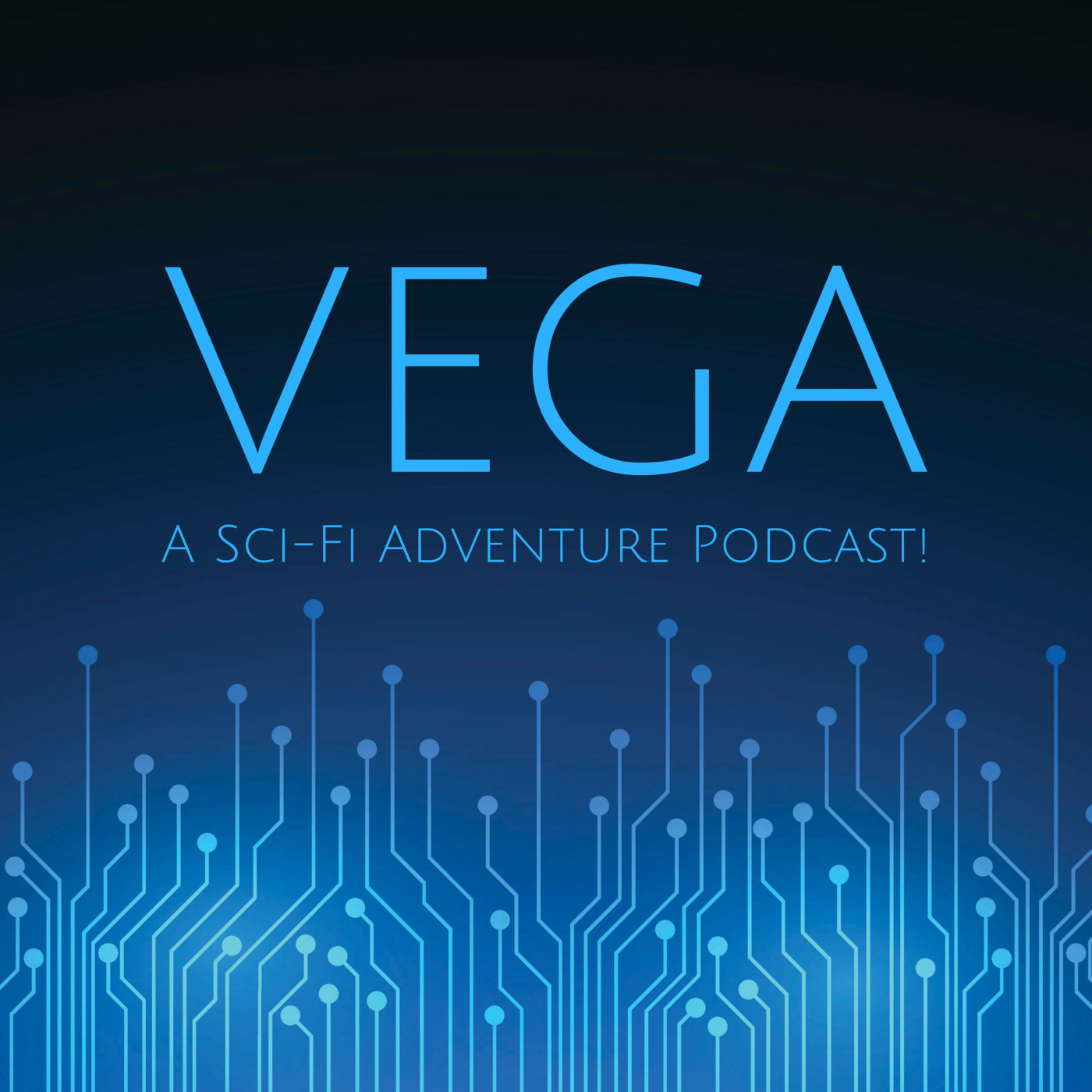"Vega: A Sci-Fi Adventure Podcast!" Podcast