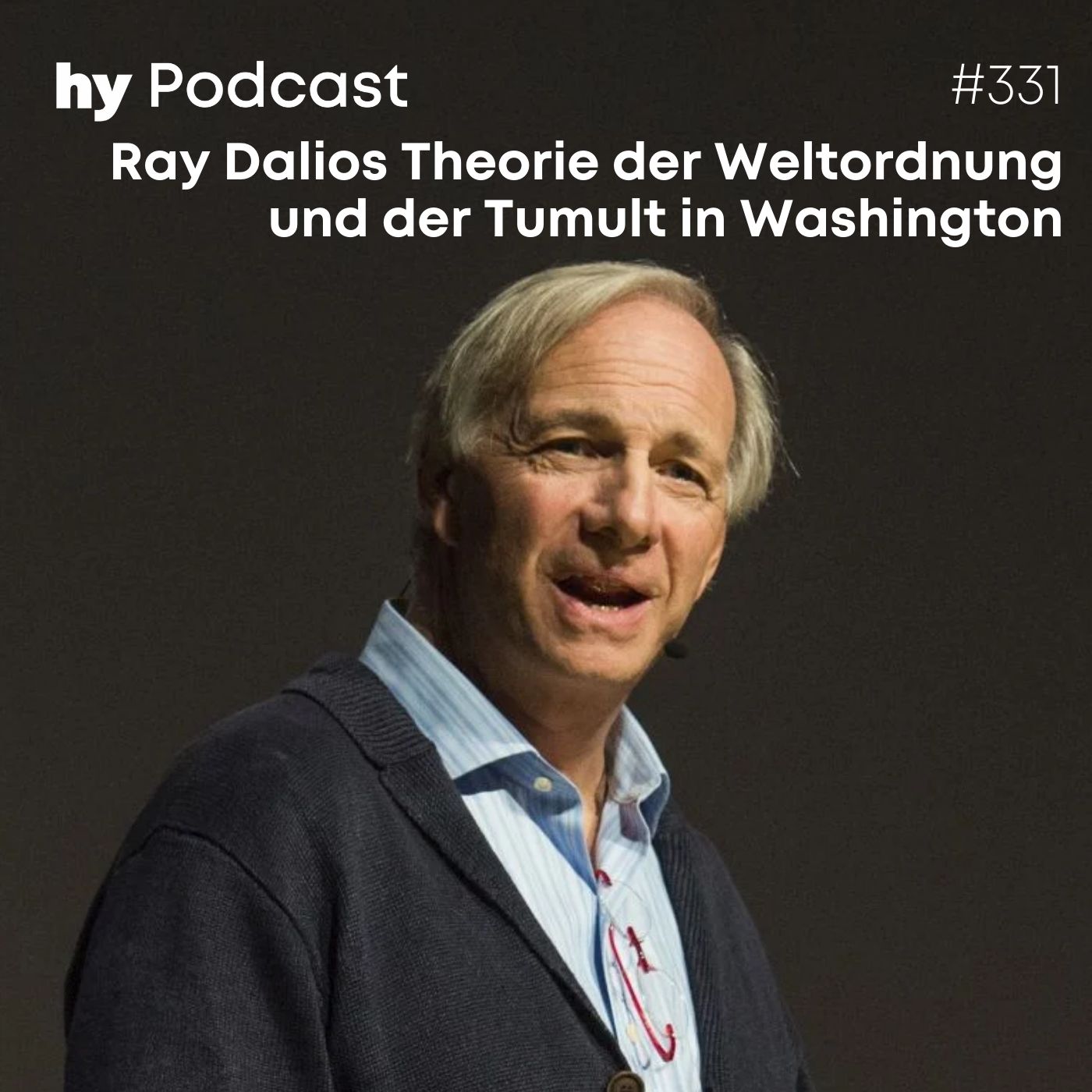 Folge 331: Wenn Supermächte stürzen und wie Ray Dalio das deutet