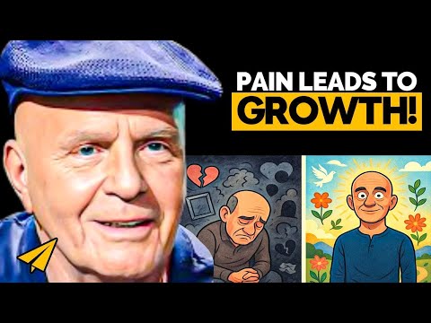 Dr Wayne Dyer: Why Pain and Loss Are the Gateways to True Transformation!