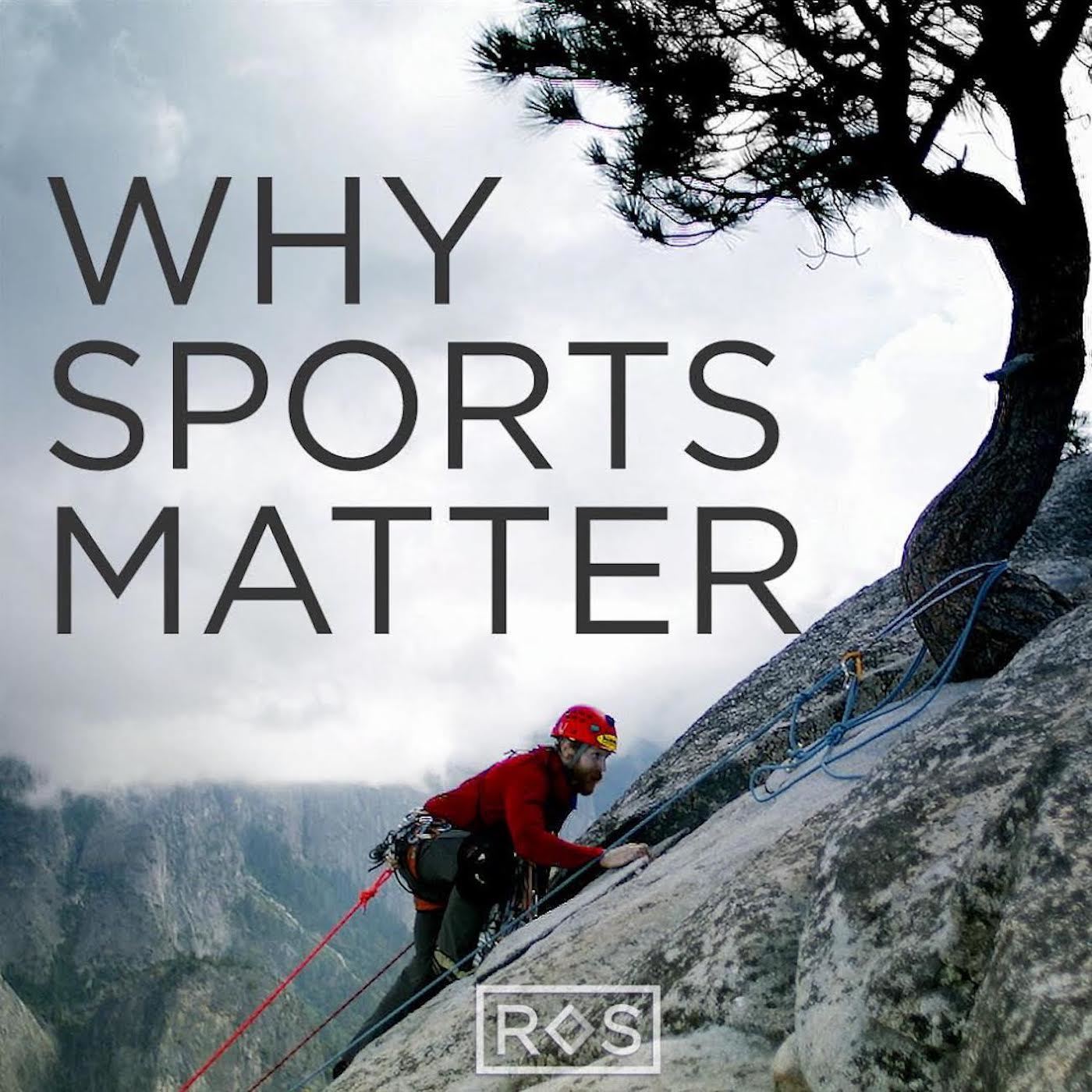 Introduction to Why Sports Matter