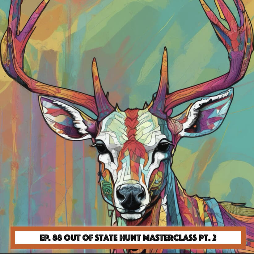Hunt Detail - Out Of State Hunt Masterclass Pt. 2