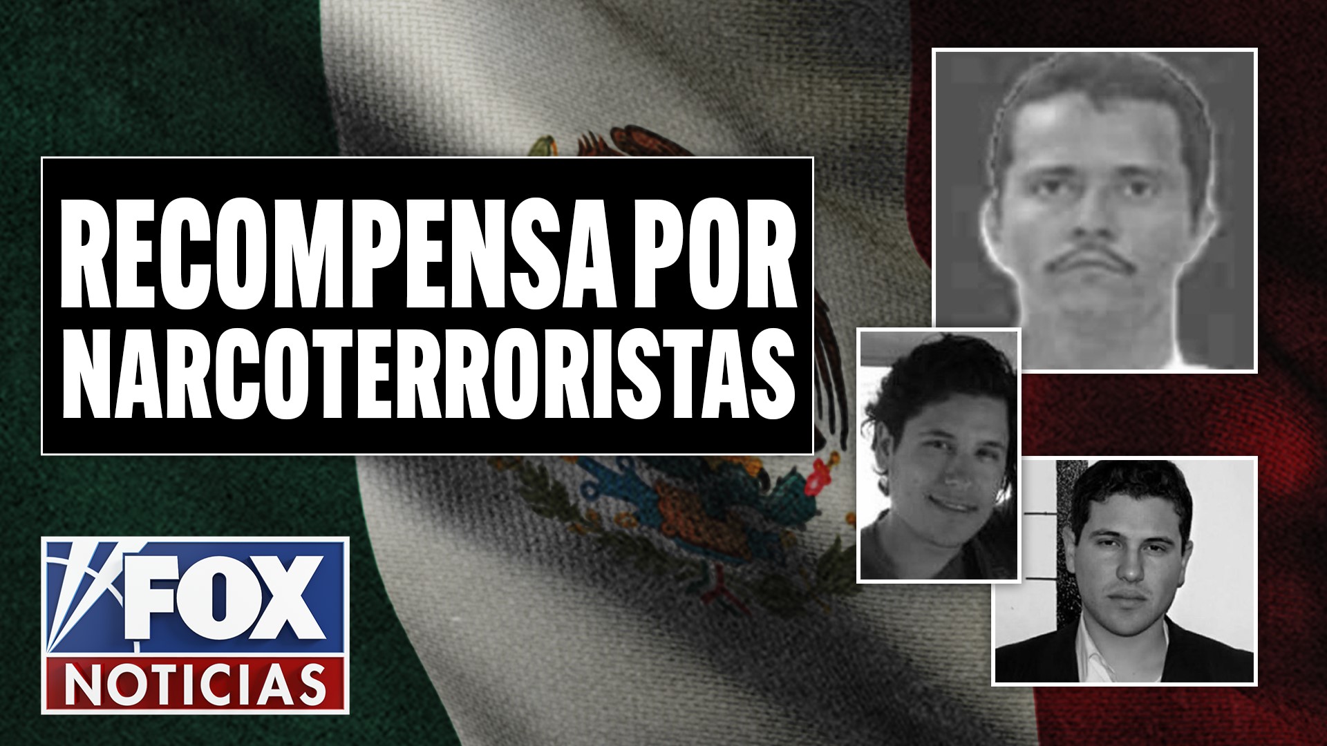 Recompensas por narcotraficantes de alto perfil