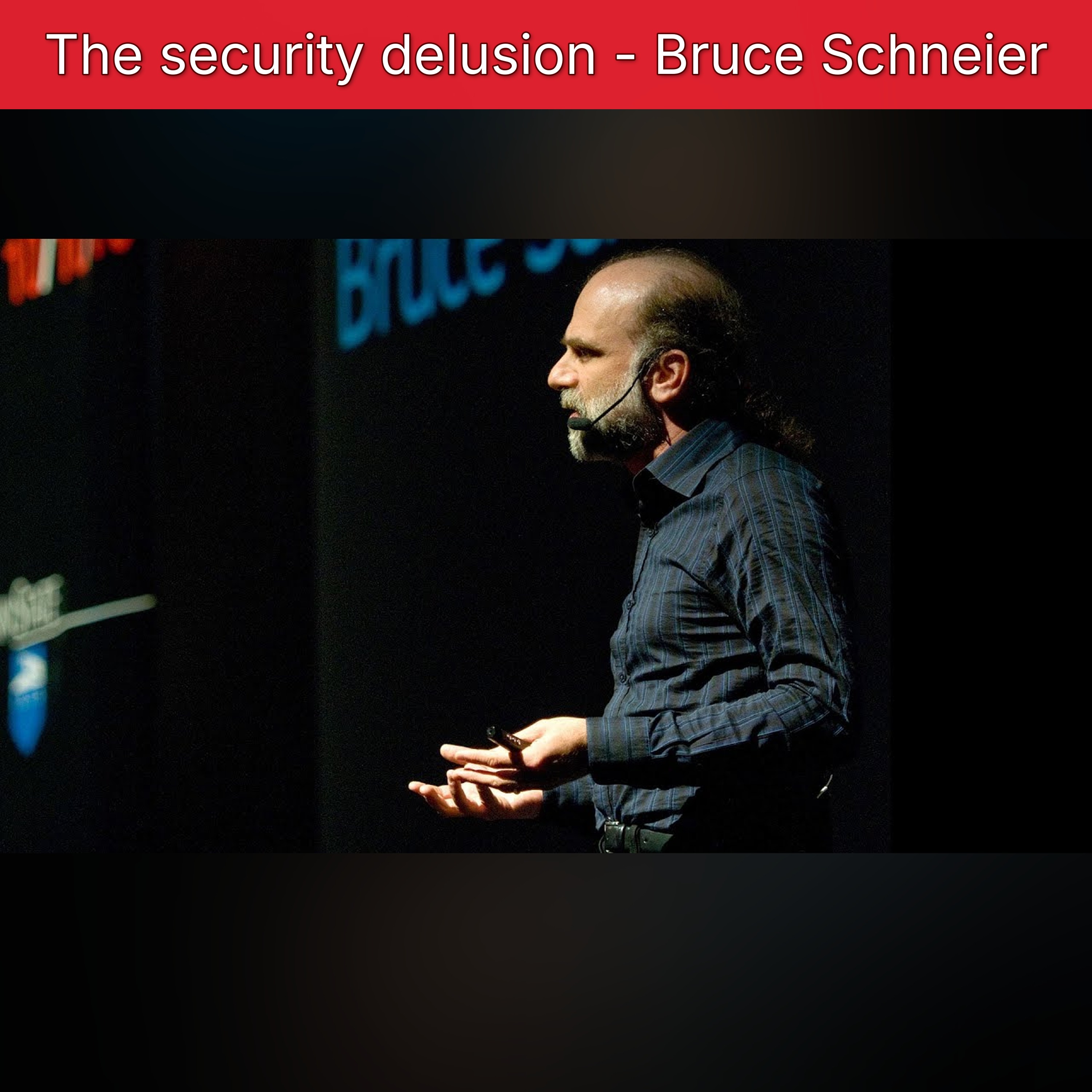 The security delusion - Bruce Schneier episode artwork