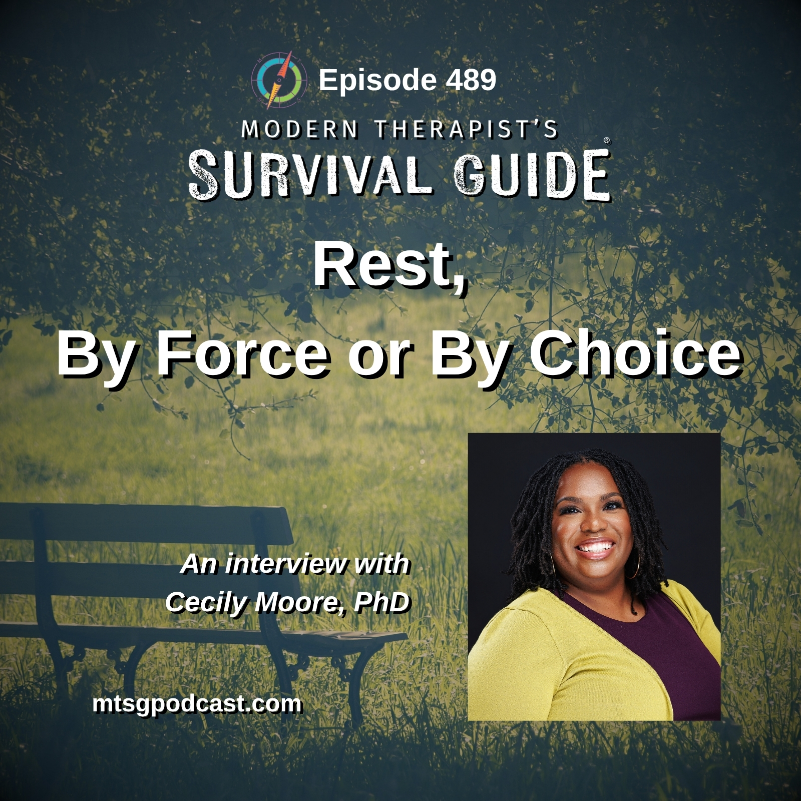 Rest By Force or By Choice: Burnout, Self-Care, and Sustainable Practice for Therapists - An Interview with Cecily Moore, PhD episode artwork