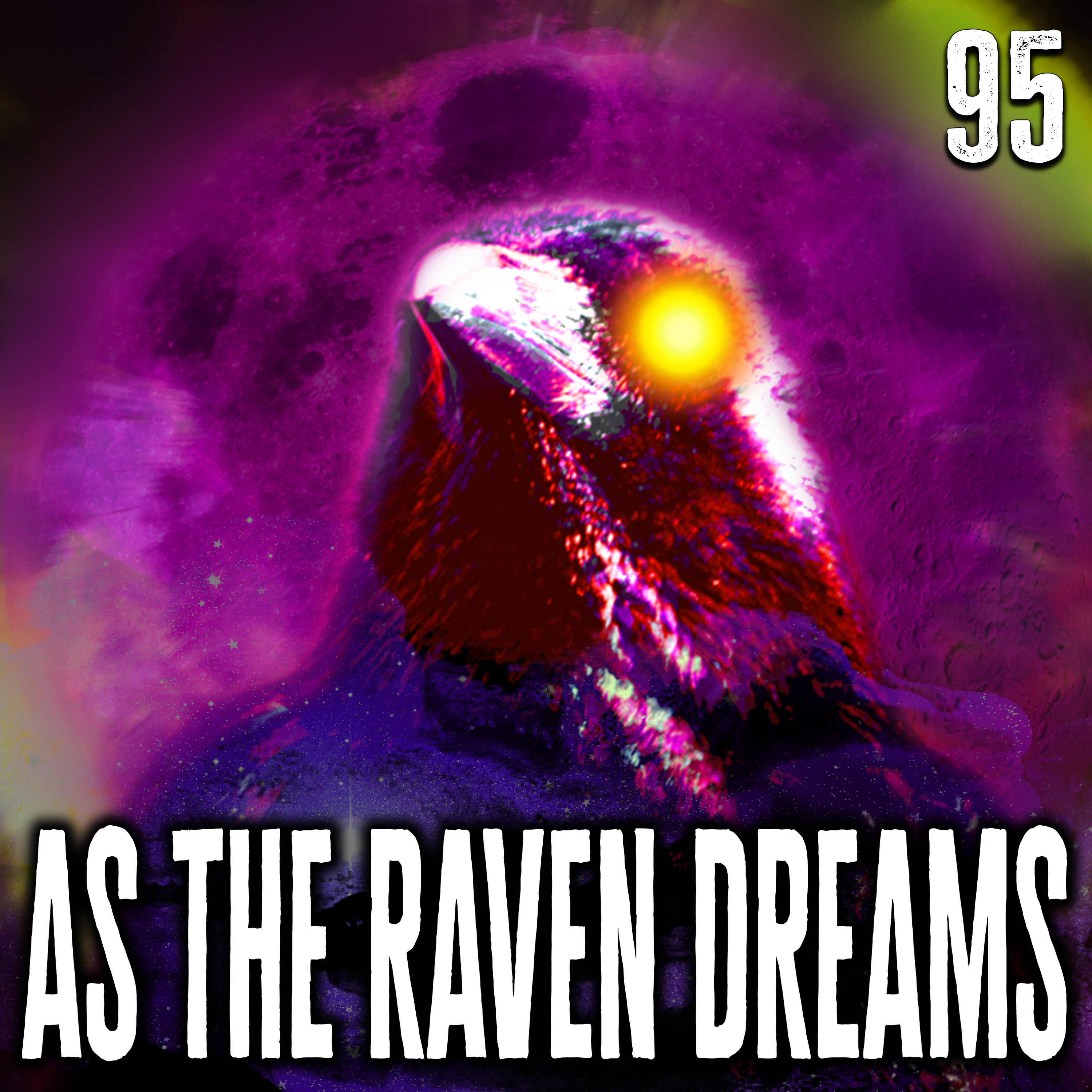 As The Raven Dreams Podcast