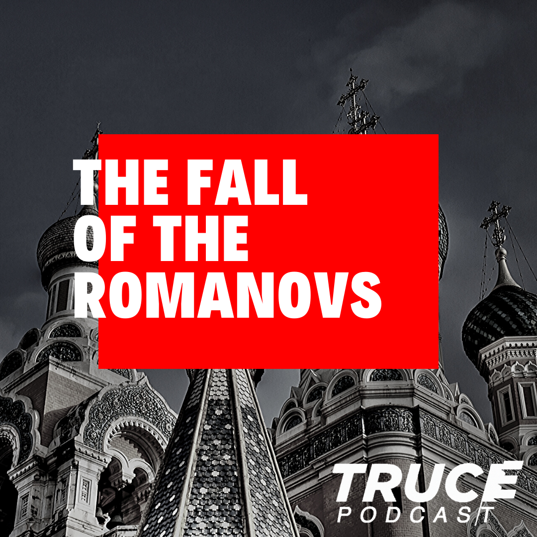 The Fall of the Romanovs