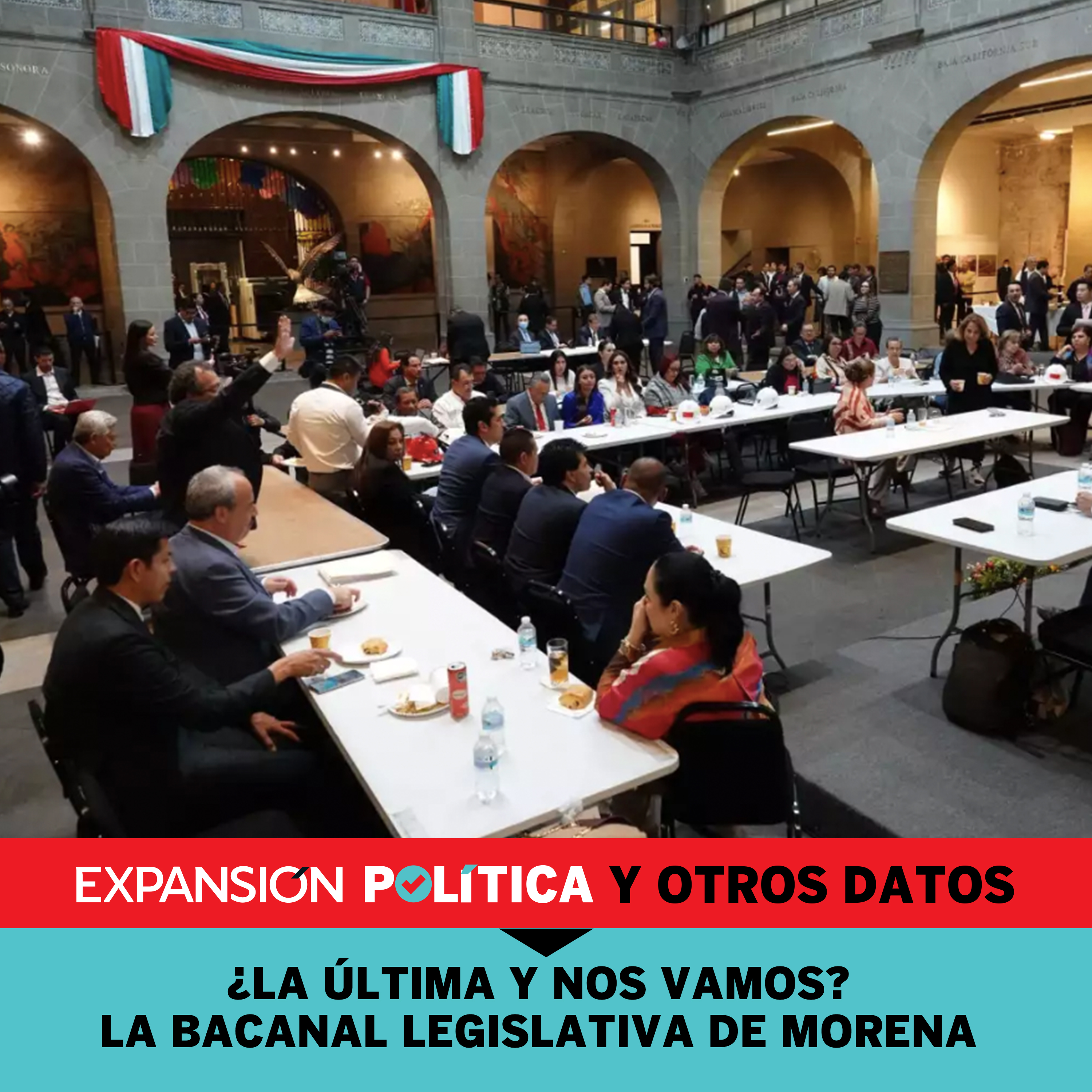 ¿La última y nos vamos? La bacanal legislativa de Morena | Episodio 100 episode artwork