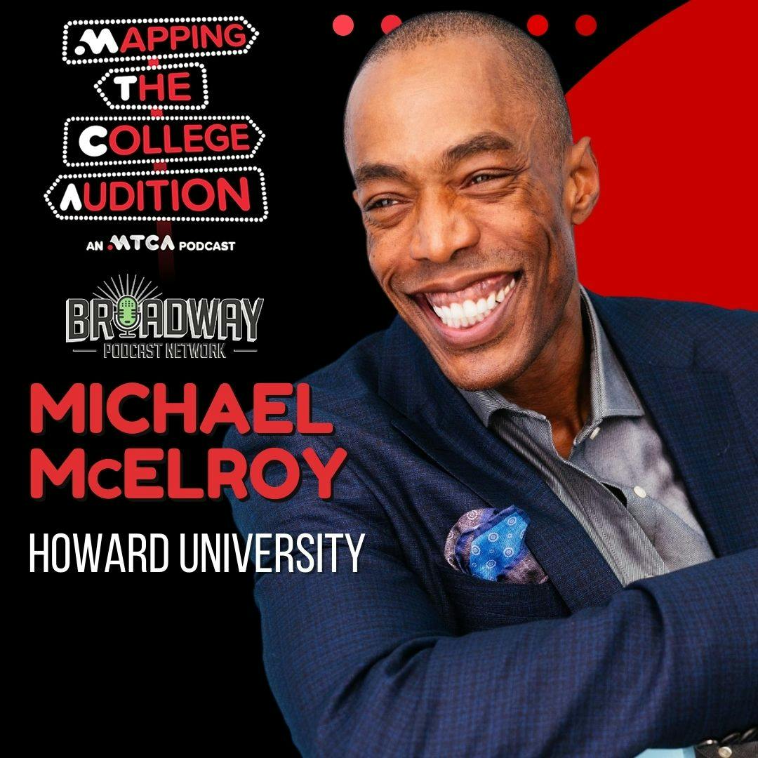 Ep. 133 (CDD): Howard University with Michael McElroy
