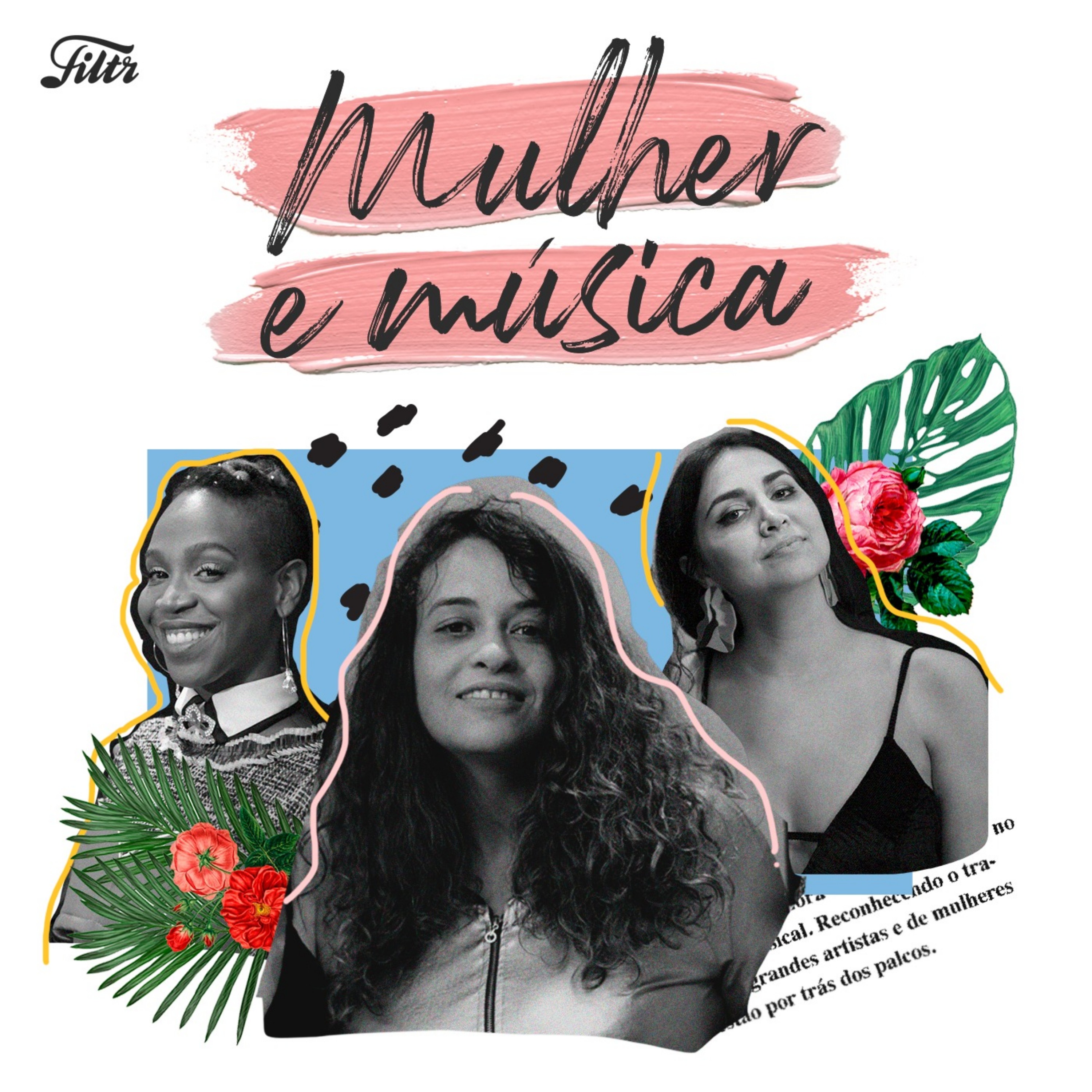 Mulher e Música EP #01 - Interpretes