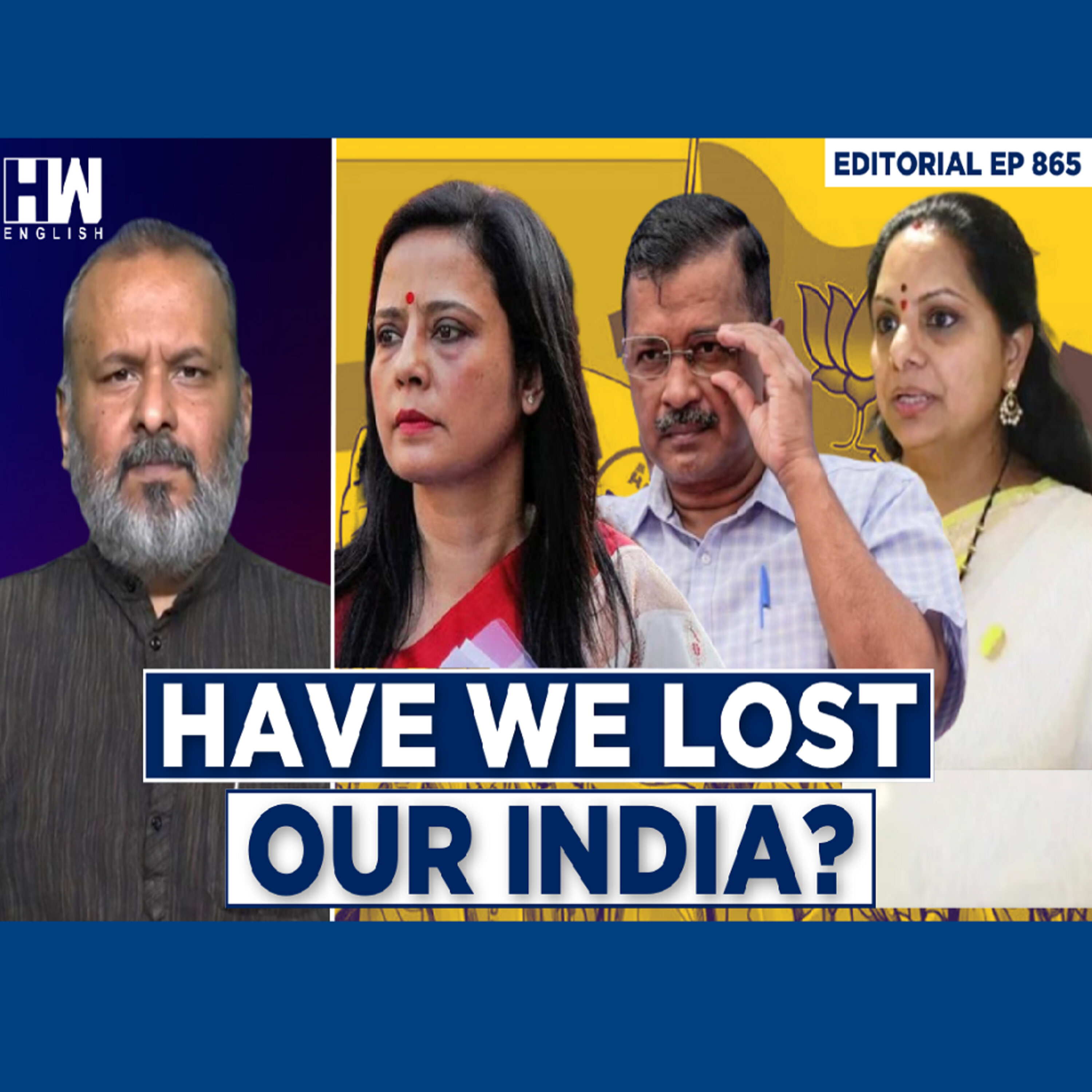 Editorial With Sujit Nair | Have We Lost Our India? episode artwork