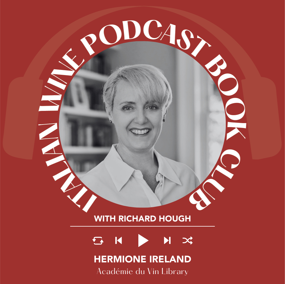 Hermione Ireland featuring Académie du Vin Library | IWP Book Club With Richard Hough