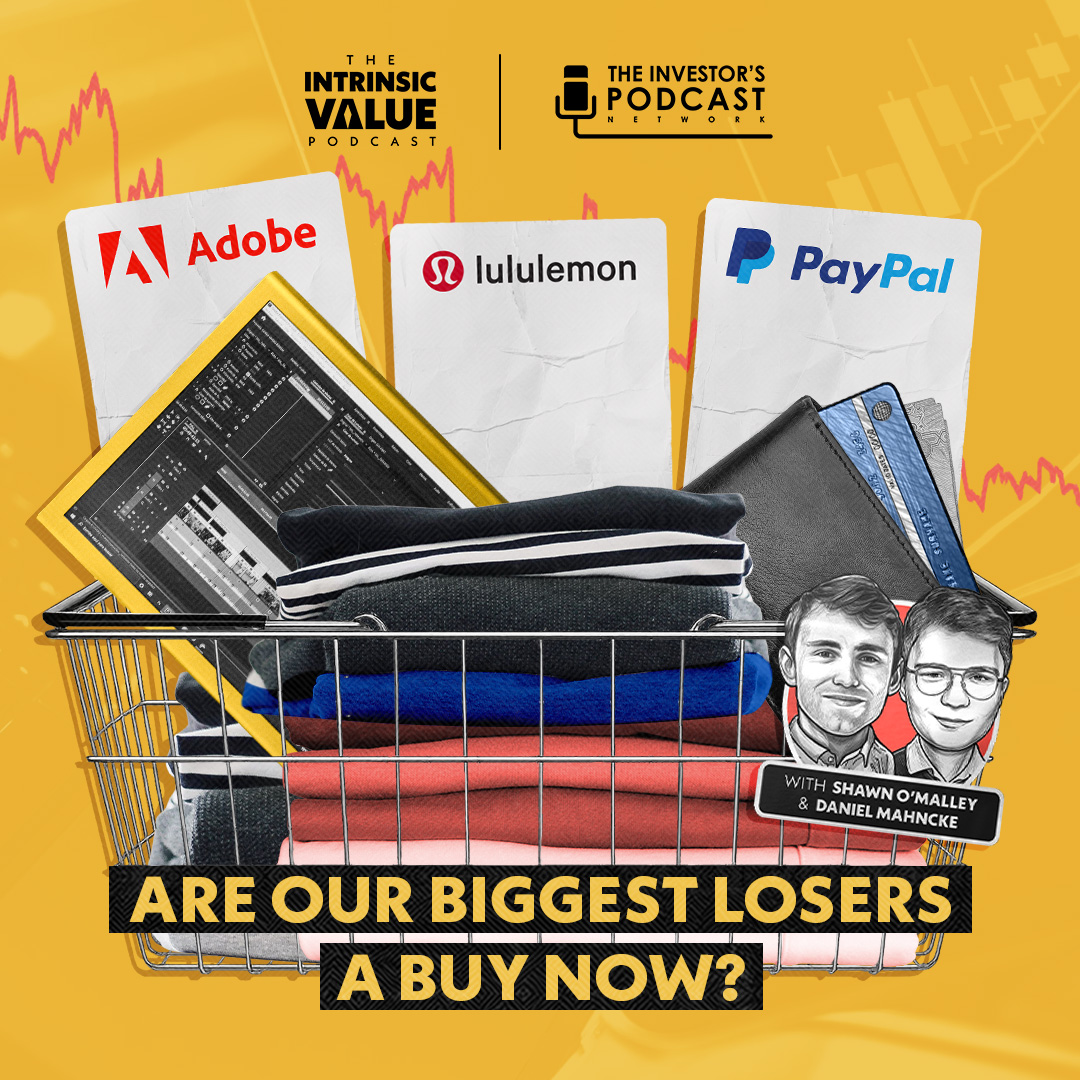 TIVP090 (Video): Adobe, Lululemon, PayPal – Are our Biggest Losers a Buy Now? w/ Daniel Mahncke & Shawn O’Malley