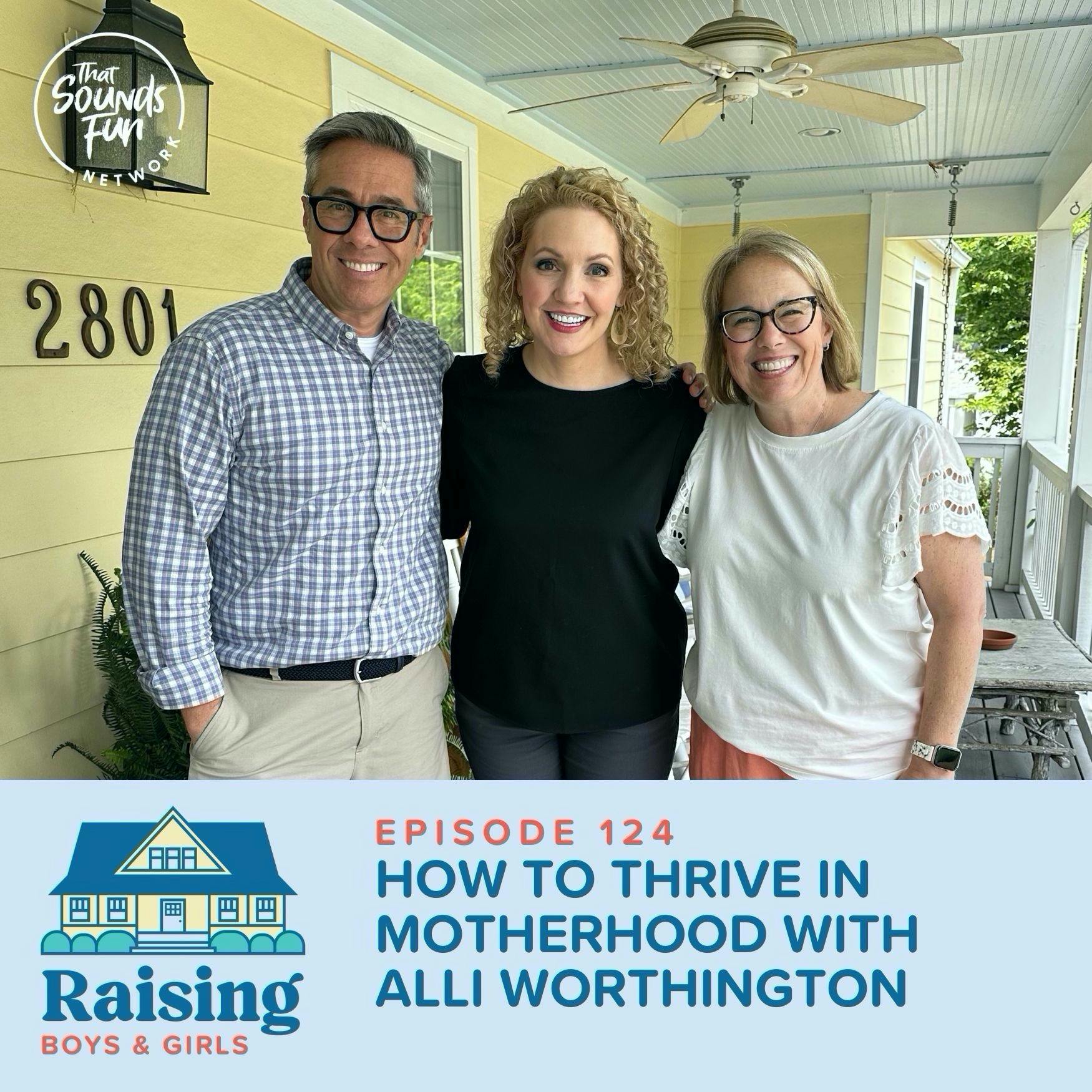 Episode 124: How to Thrive in Motherhood with Alli Worthington