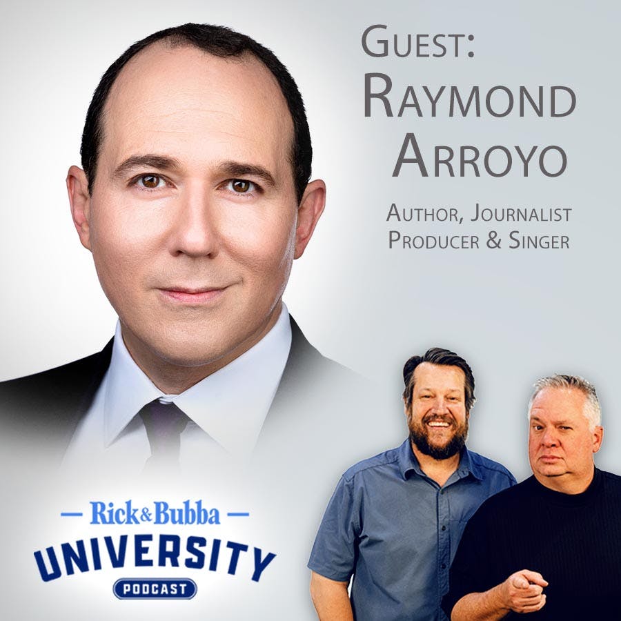 Ep 179 | When a Family Reads Together | Raymond Arroyo | Rick & Bubba University