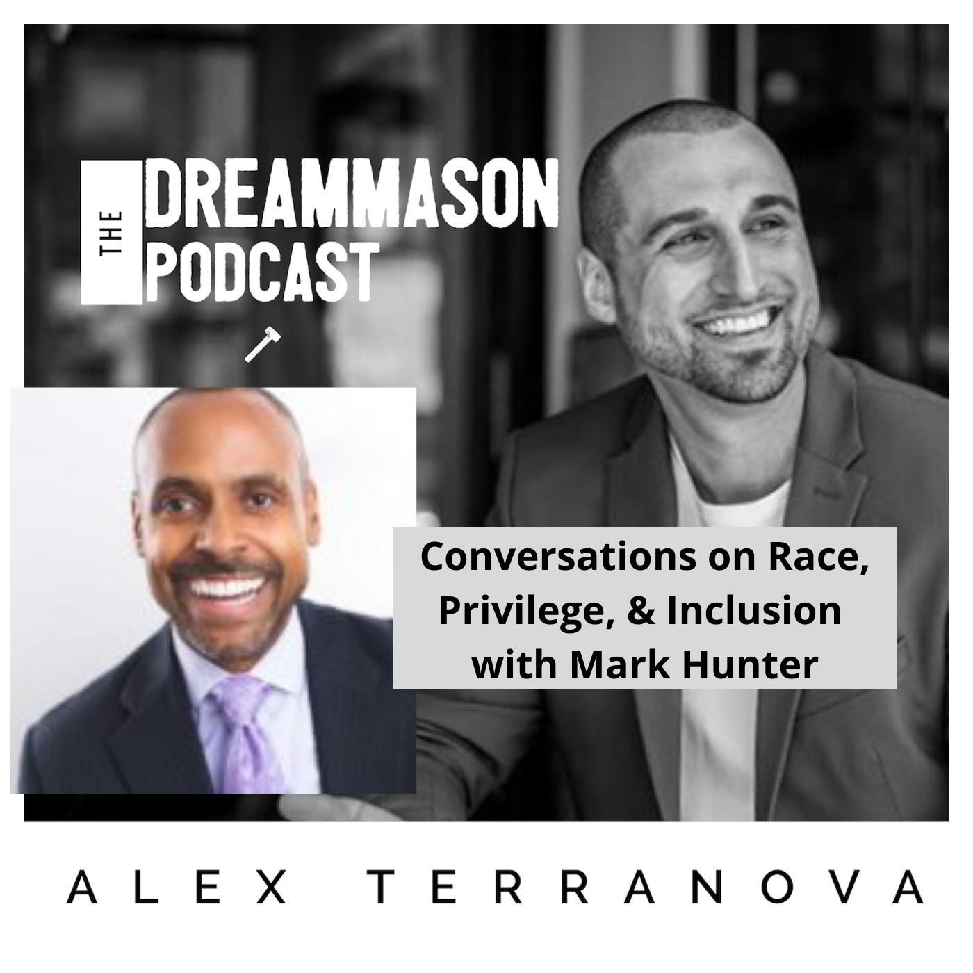 The DreamMason Podcast: a Podcast from Alex Terranova