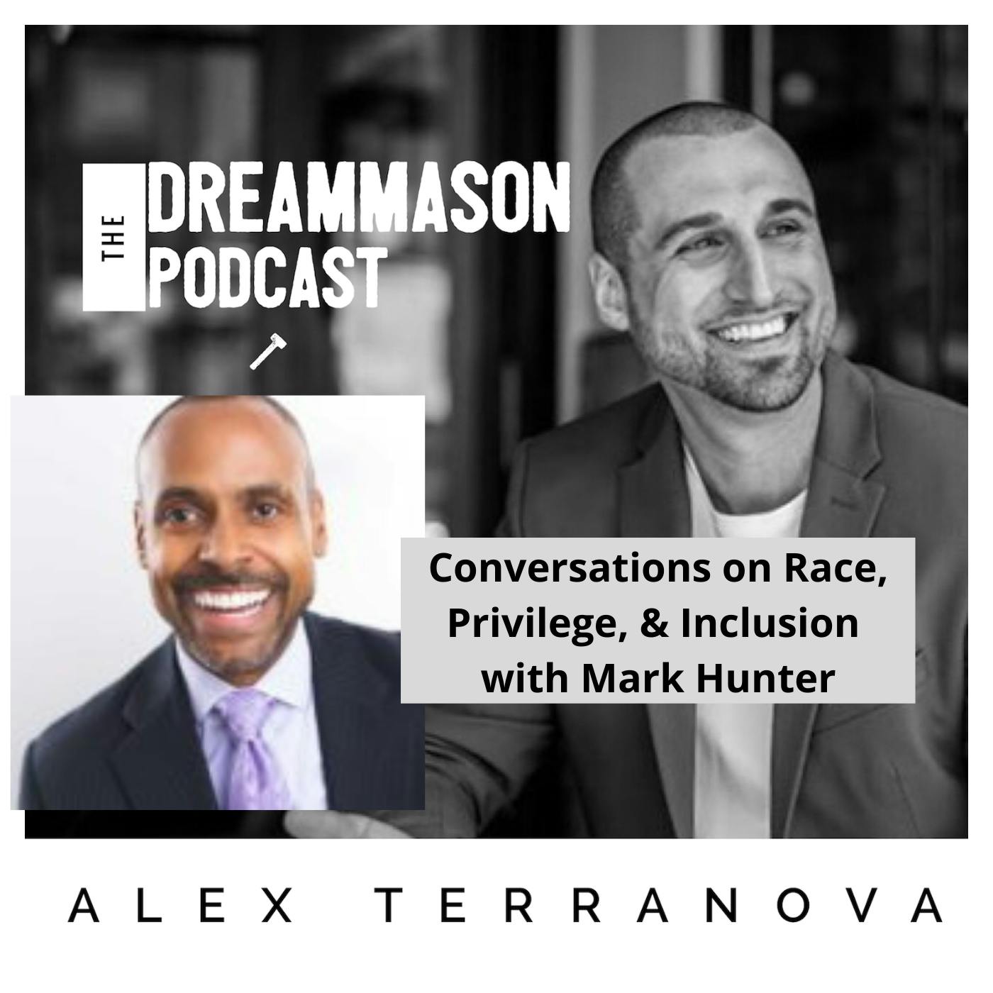 The DreamMason Podcast: a Podcast from Alex Terranova