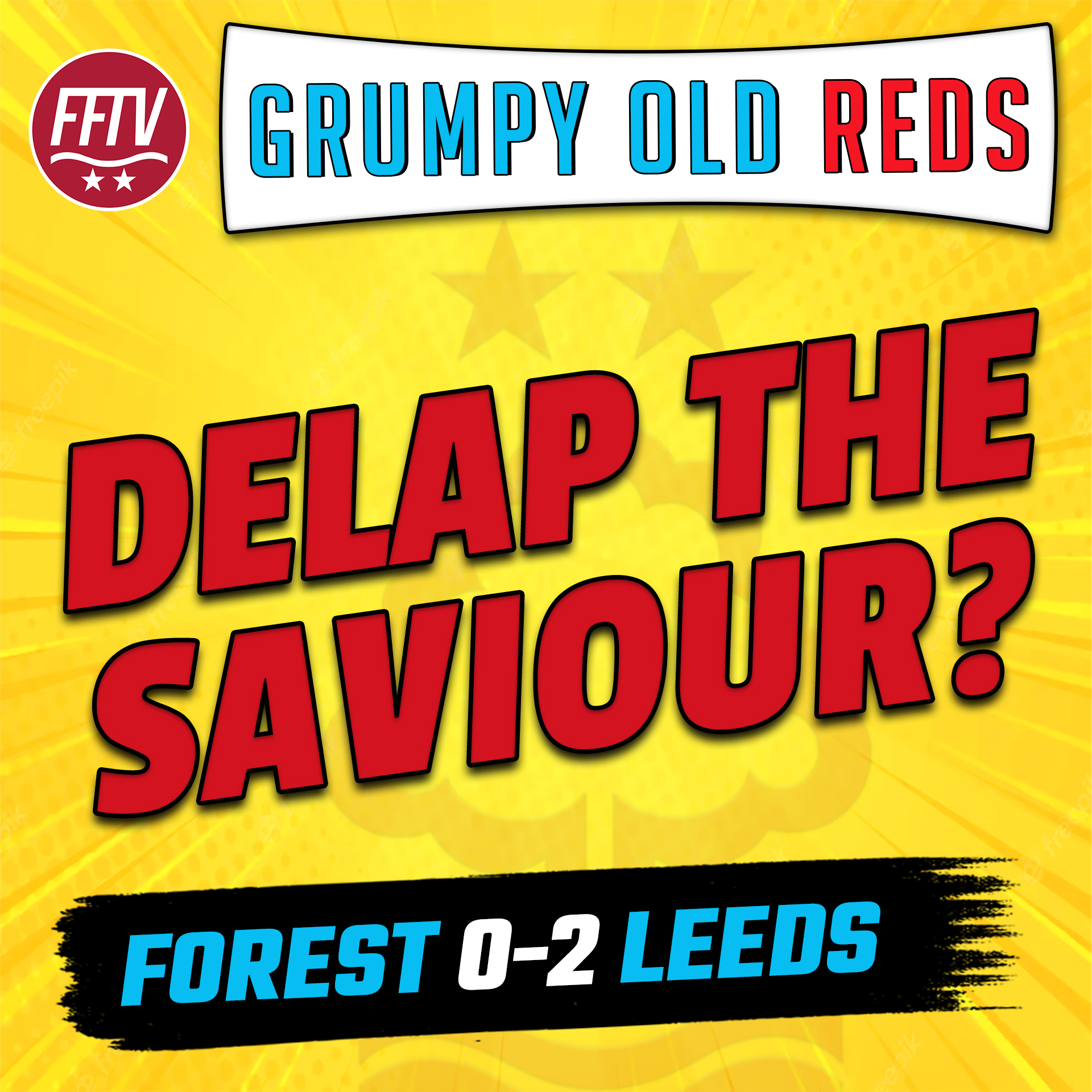 LIVE GOR | Early Season Crisis? Can Delap Be Our Saviour? Nottingham Forest 0-2 Leeds United