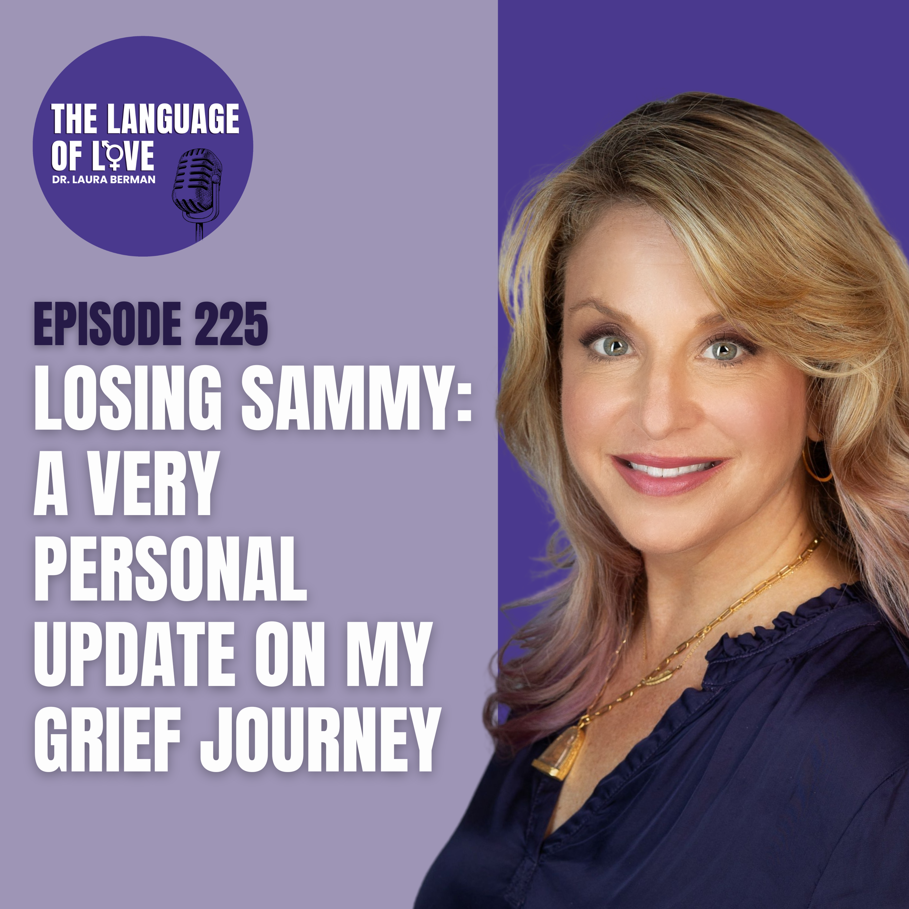 Losing Sammy: A Very Personal Update on My Grief Journey episode artwork