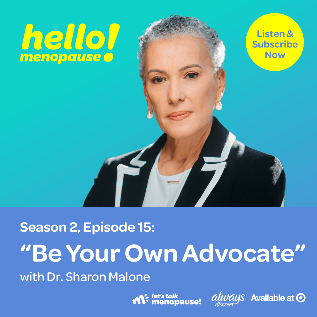 Be Your Own Advocate with Dr. Sharon Malone