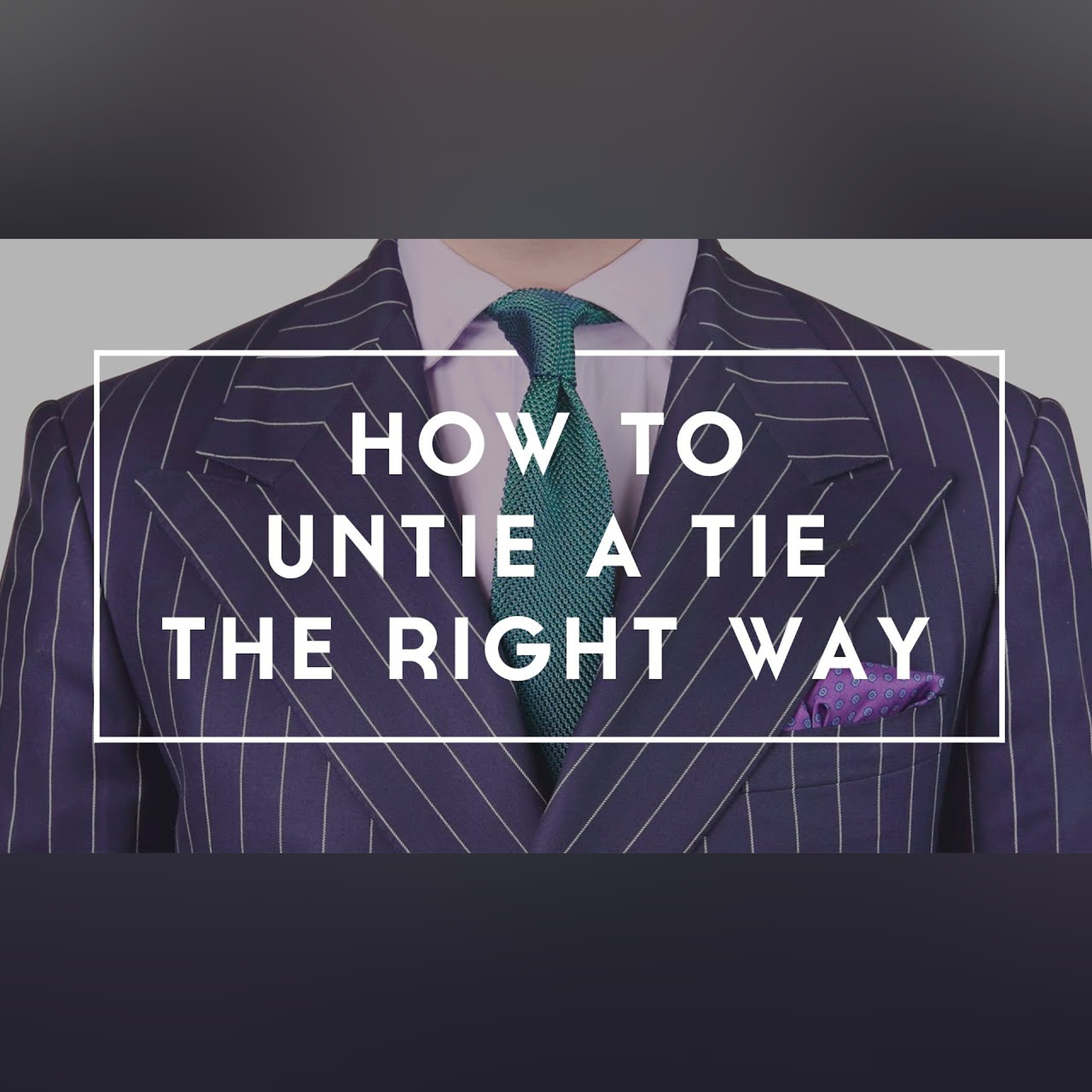 How To Untie and Take-Off Your Tie + How To Get Rid of Wrinkles episode artwork