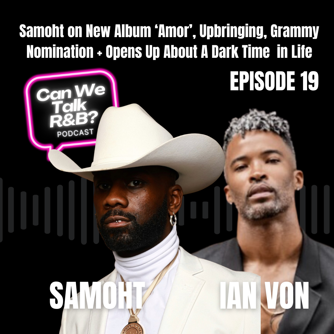 Samoht Talks New Album ‘Amor’, Upbringing in The South, Grammy Nomination and Opens Up About A Dark Time in His Life
