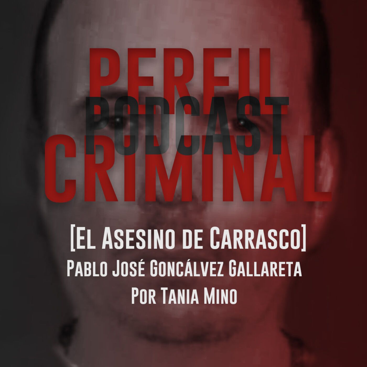 El asesino de Carrasco - Pablo José Goncálvez Gallareta