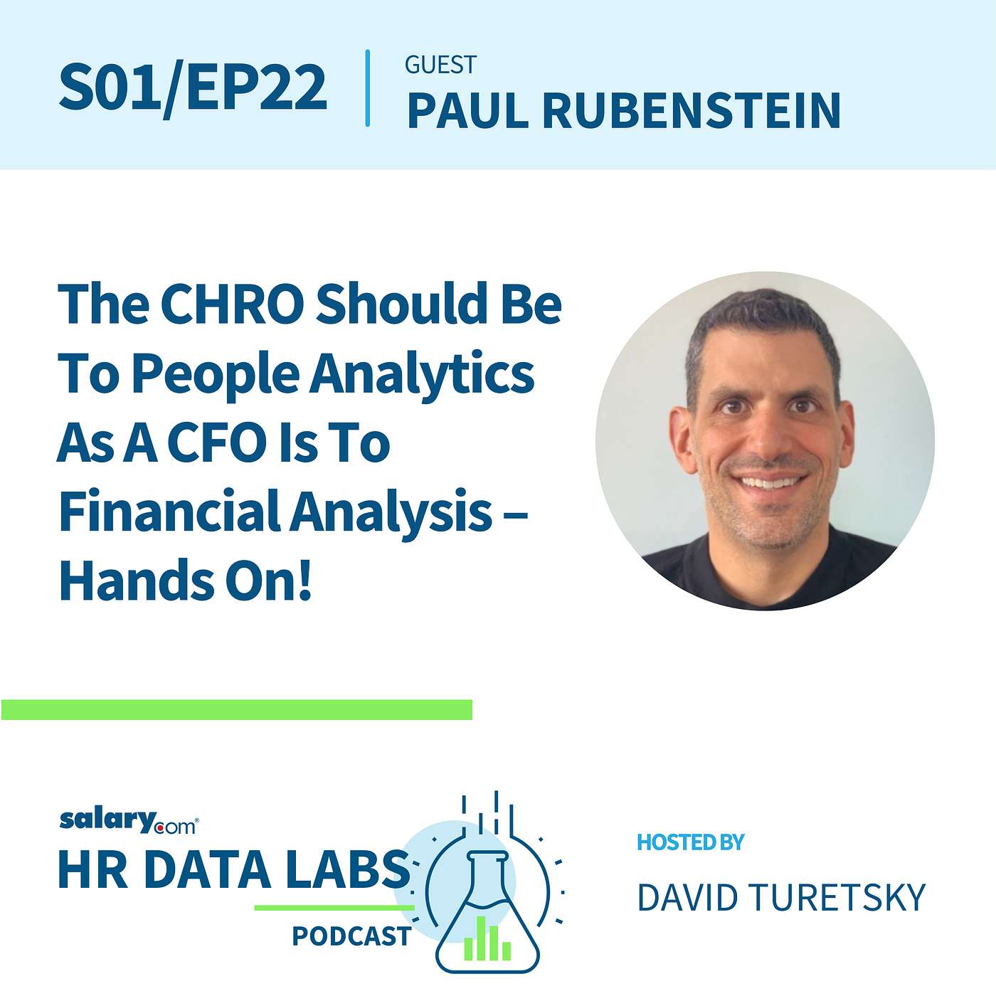 Paul Rubenstein - The CHRO Should Be to People Analytics as A CFO is to Financial Analysis - Hands On! episode artwork