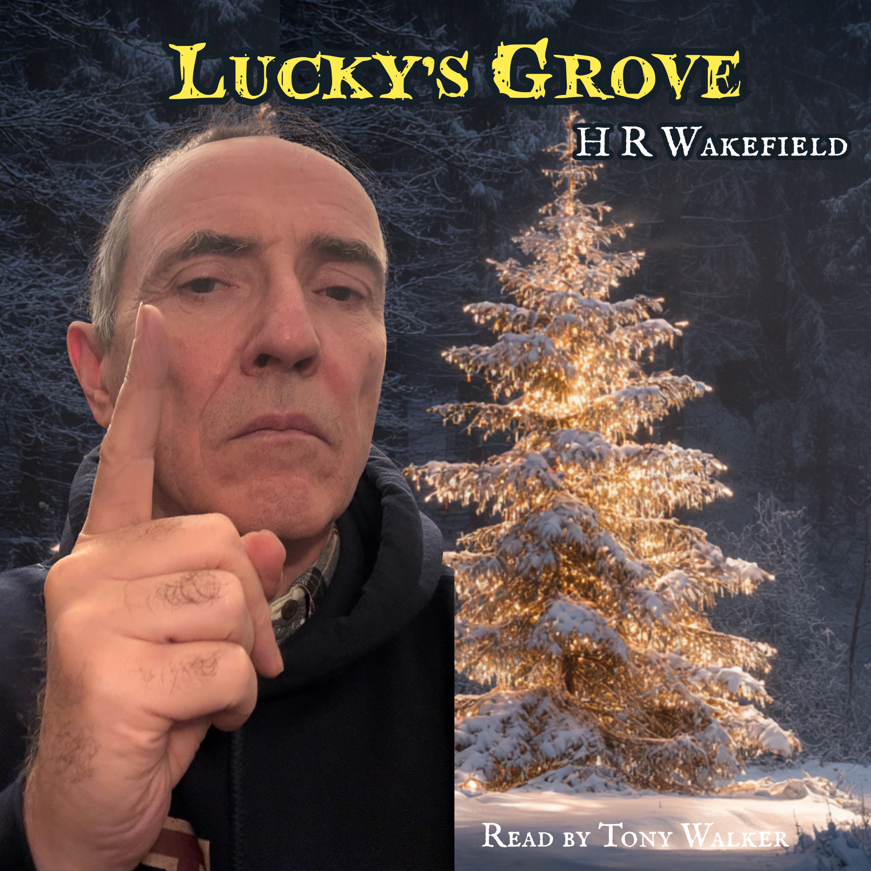 Lucky's Grove by H Russell Wakefield