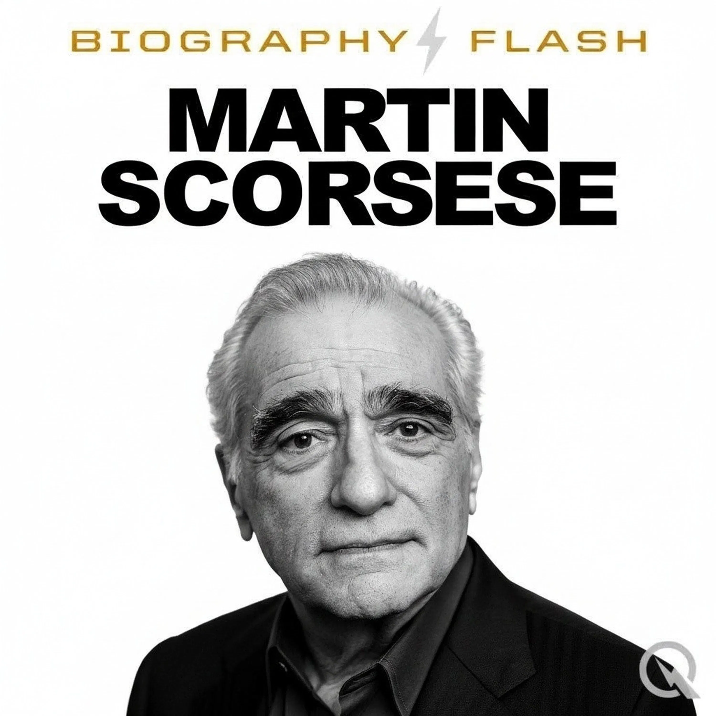 Martin Scorsese - Biography Flash podcast artwork
